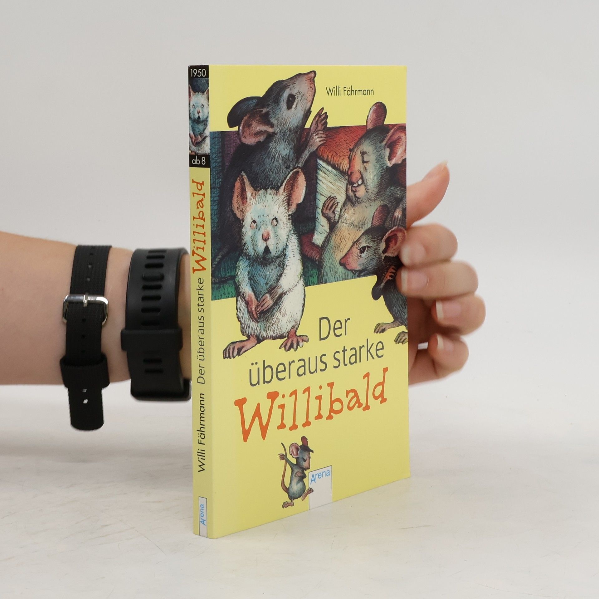 Willi Fährmann Der überaus starke Willibald