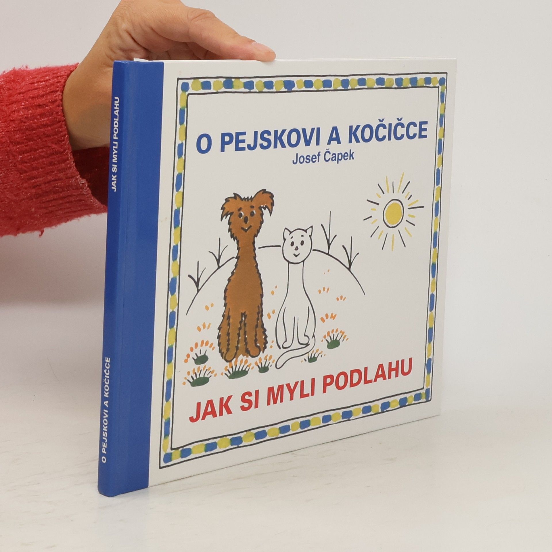 Josef Čapek O pejskovi a kočičce. Jak si myli podlahu