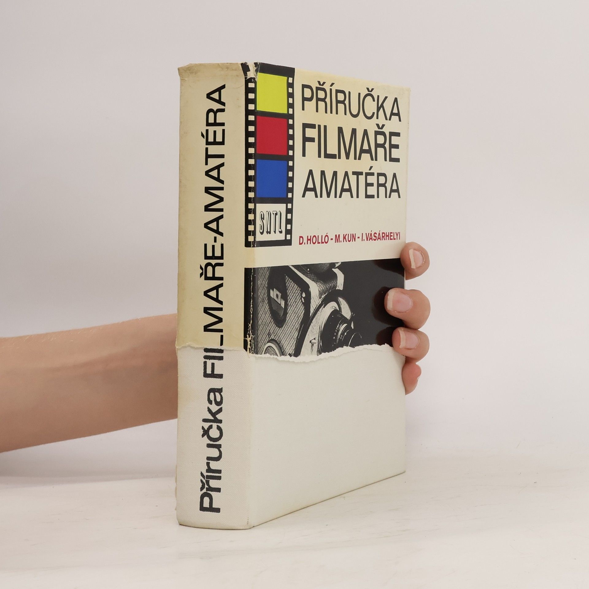 Dénes Holló Příručka filmaře amatéra