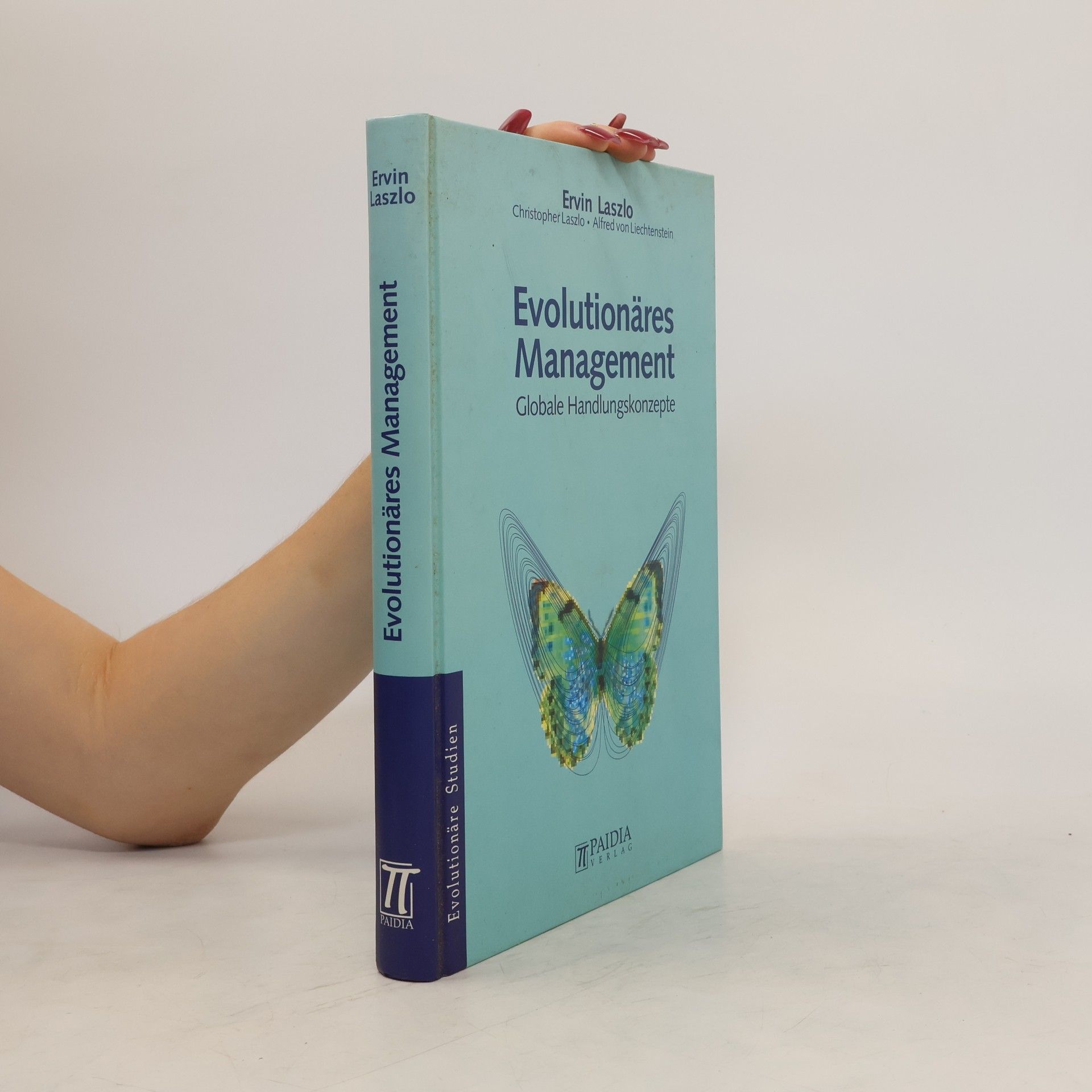 Ervin László Evolutionäres Management