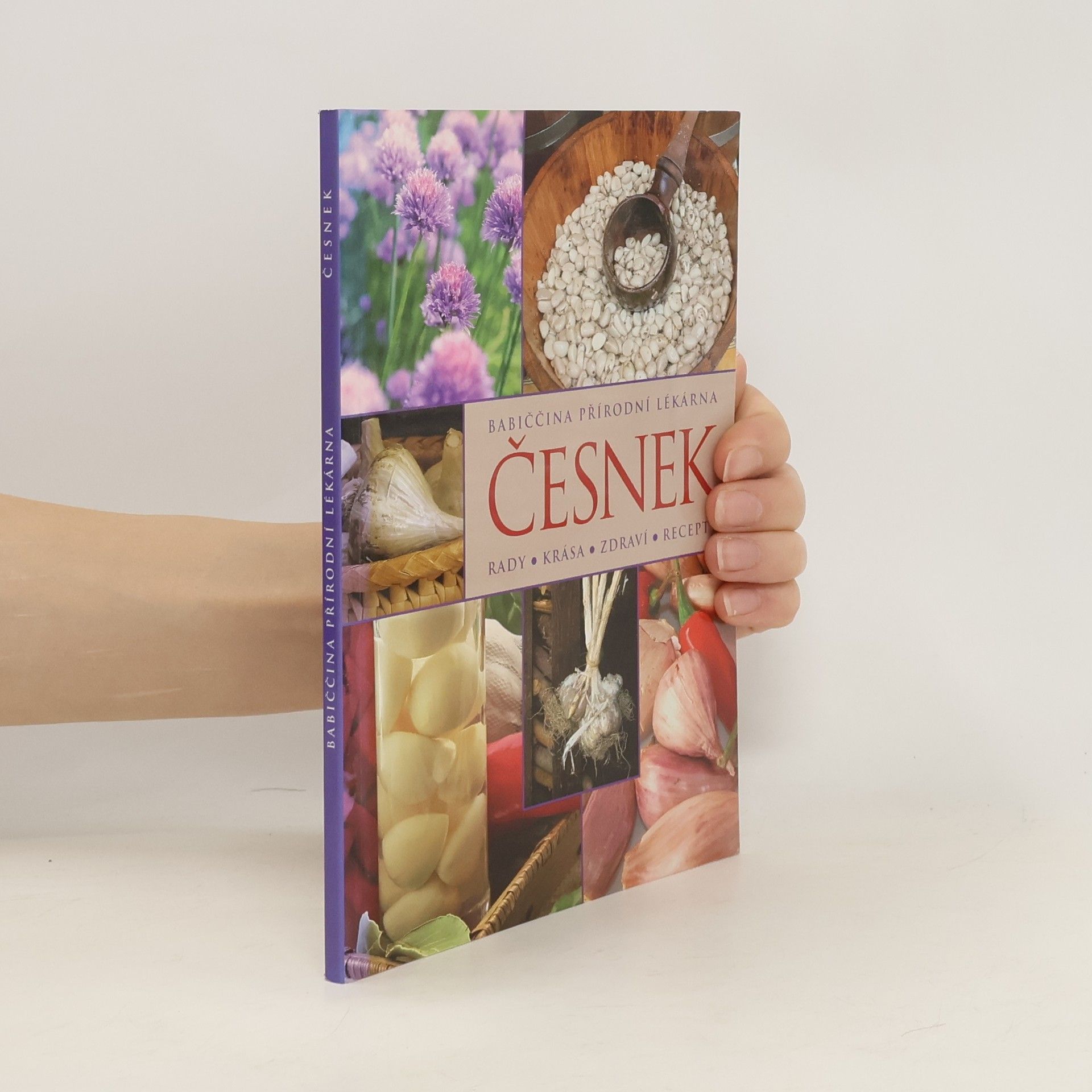 Autores varios Babiččina přírodní lékárna - Česnek