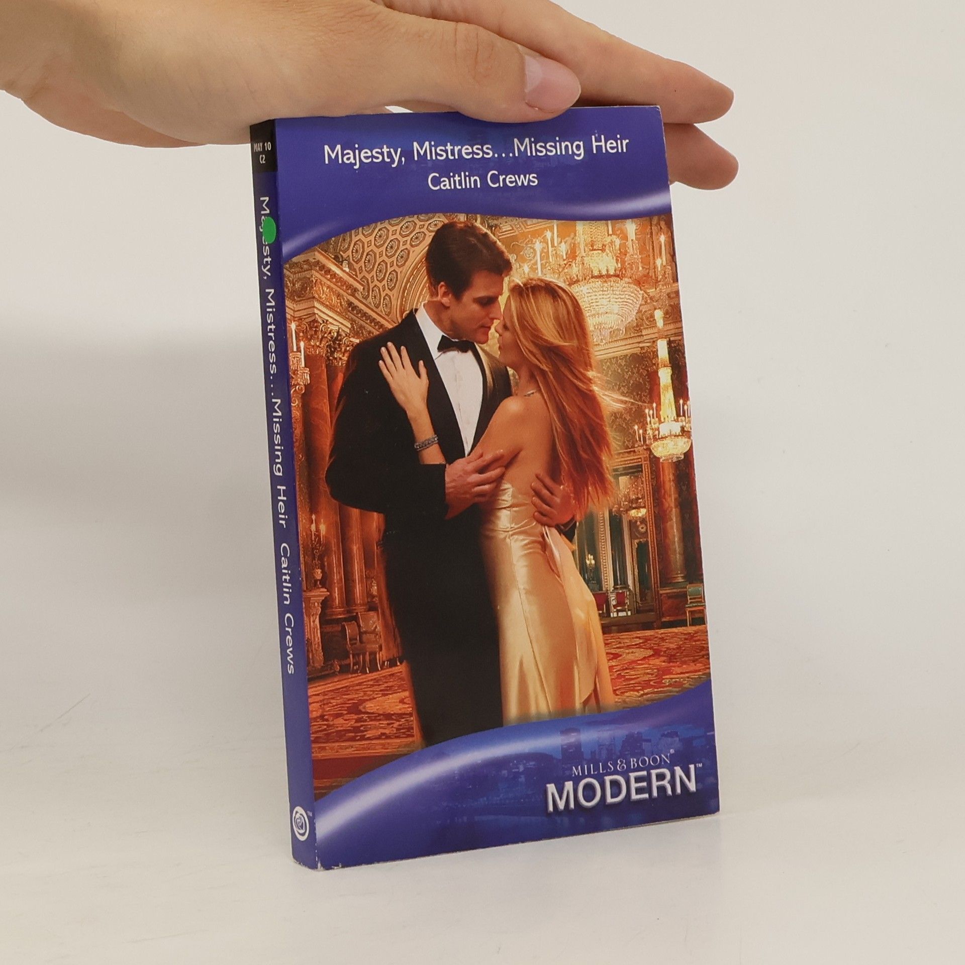 Caitlin Crews Majesty, Mistress... Missing Heir