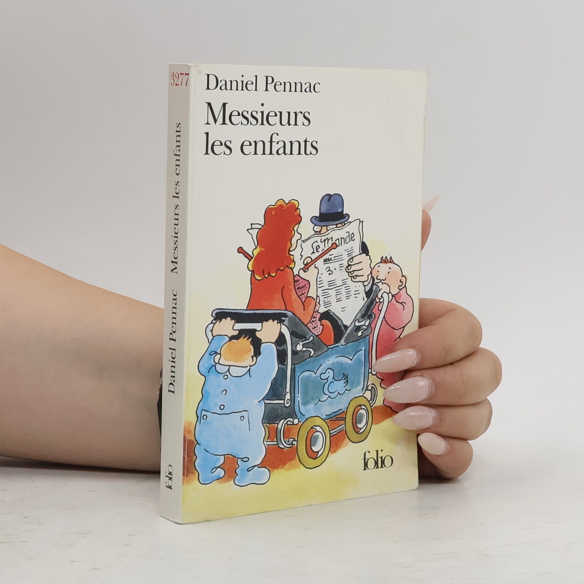 Daniel Pennac Messieurs les enfants