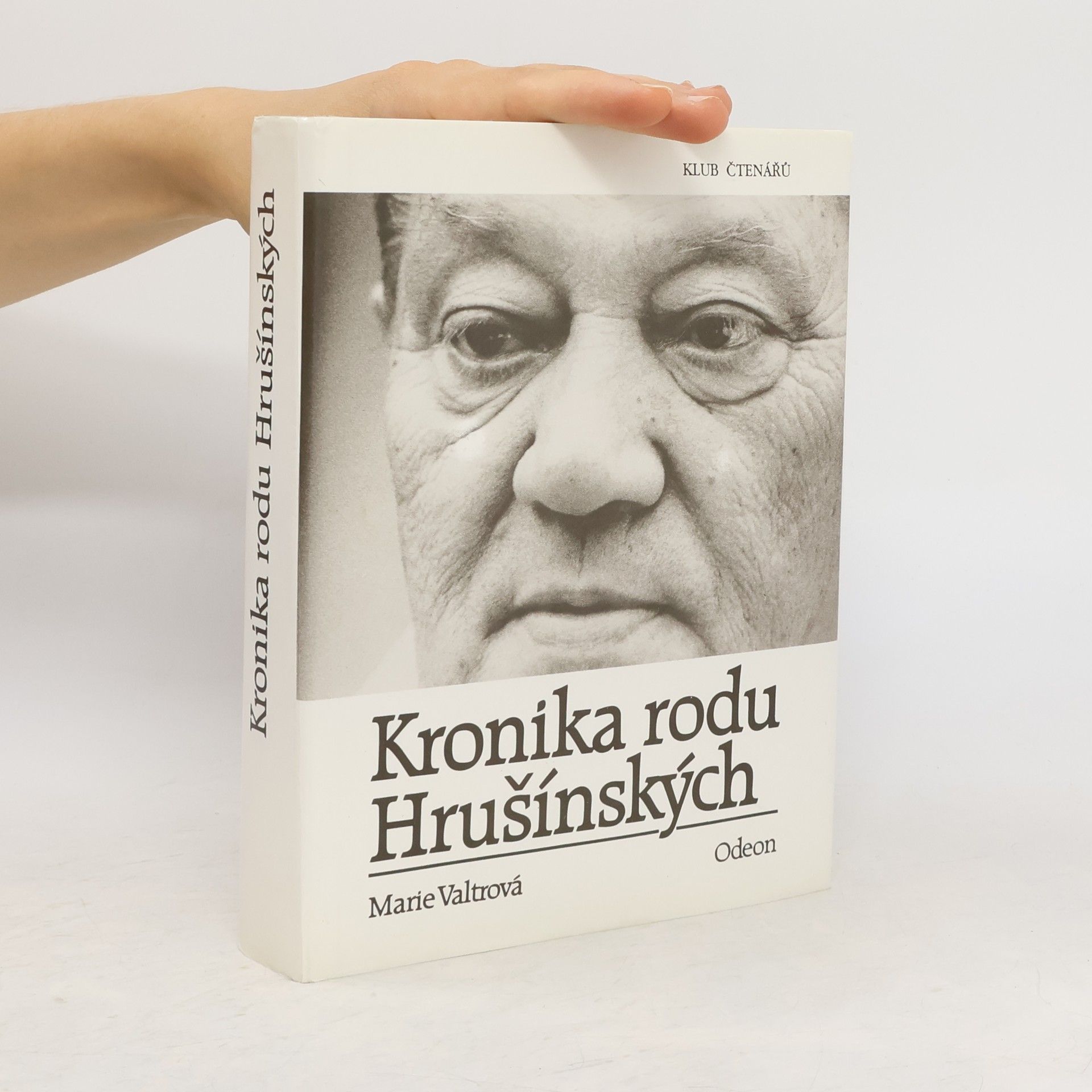 Marie Valtrová Kronika rodu Hrušínských