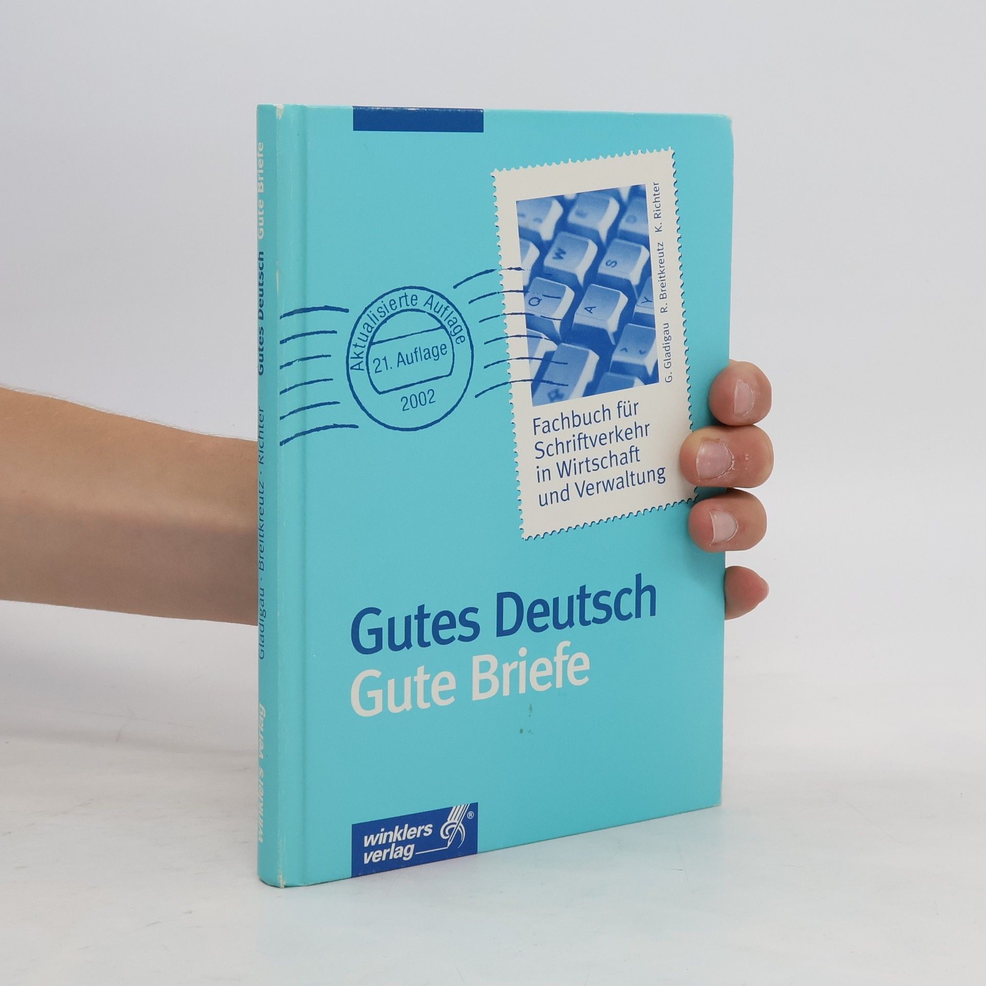 Klaus Richter Gutes Deutsch, Gute Briefe