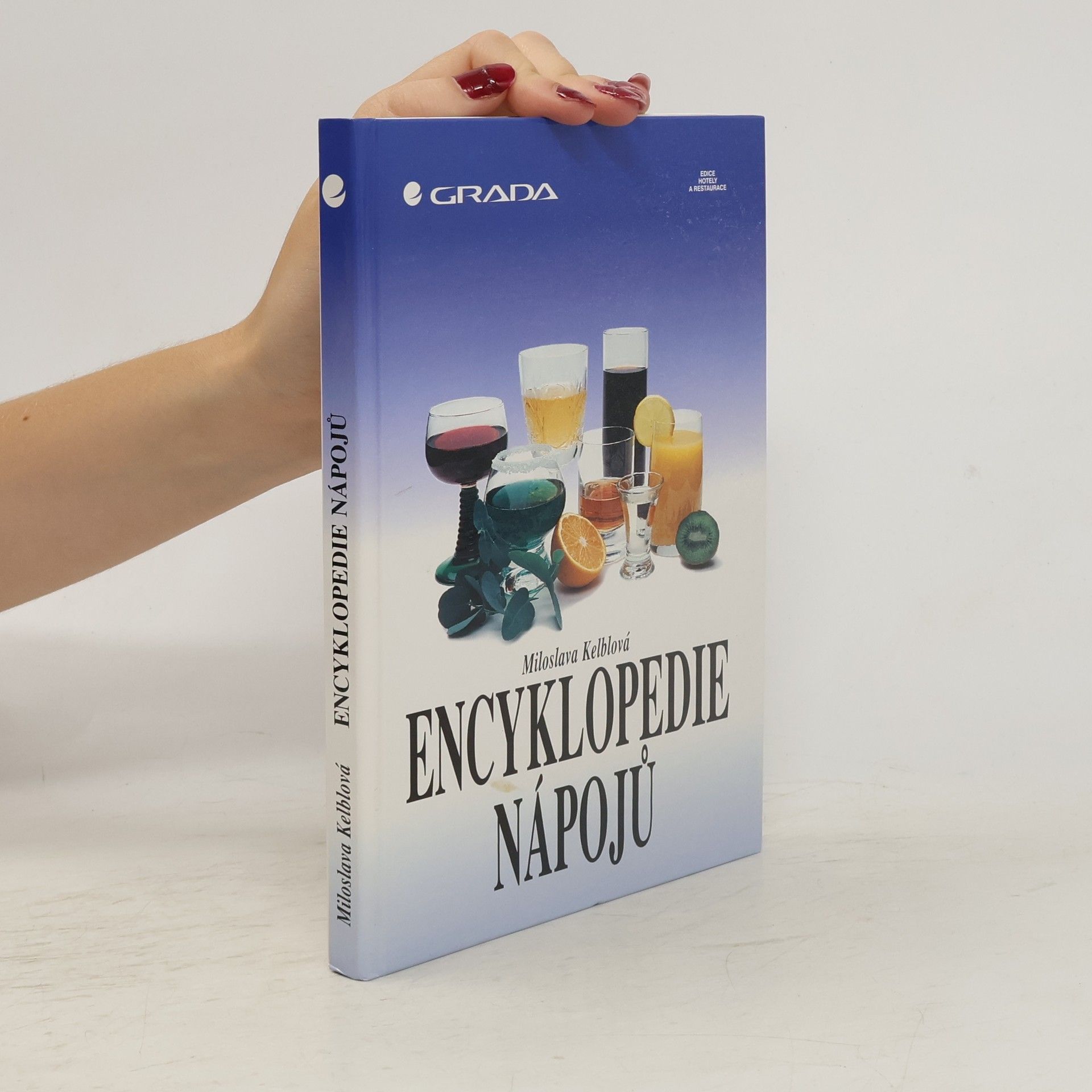 Miloslava Kelblová Encyklopedie nápojů