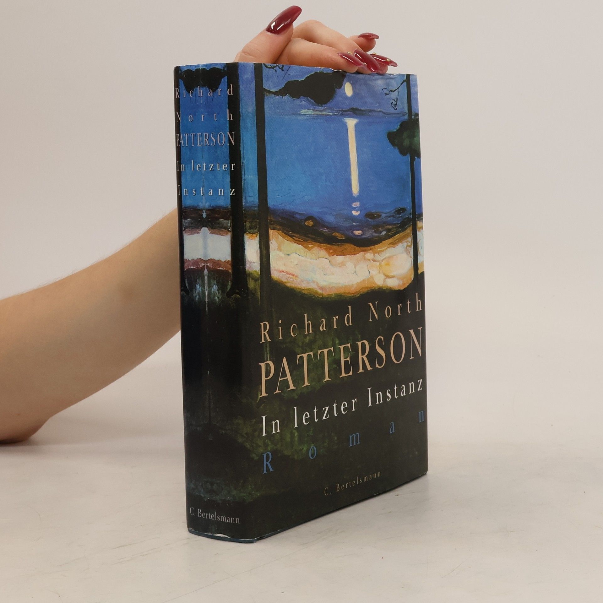 Richard North Patterson In letzter Instanz