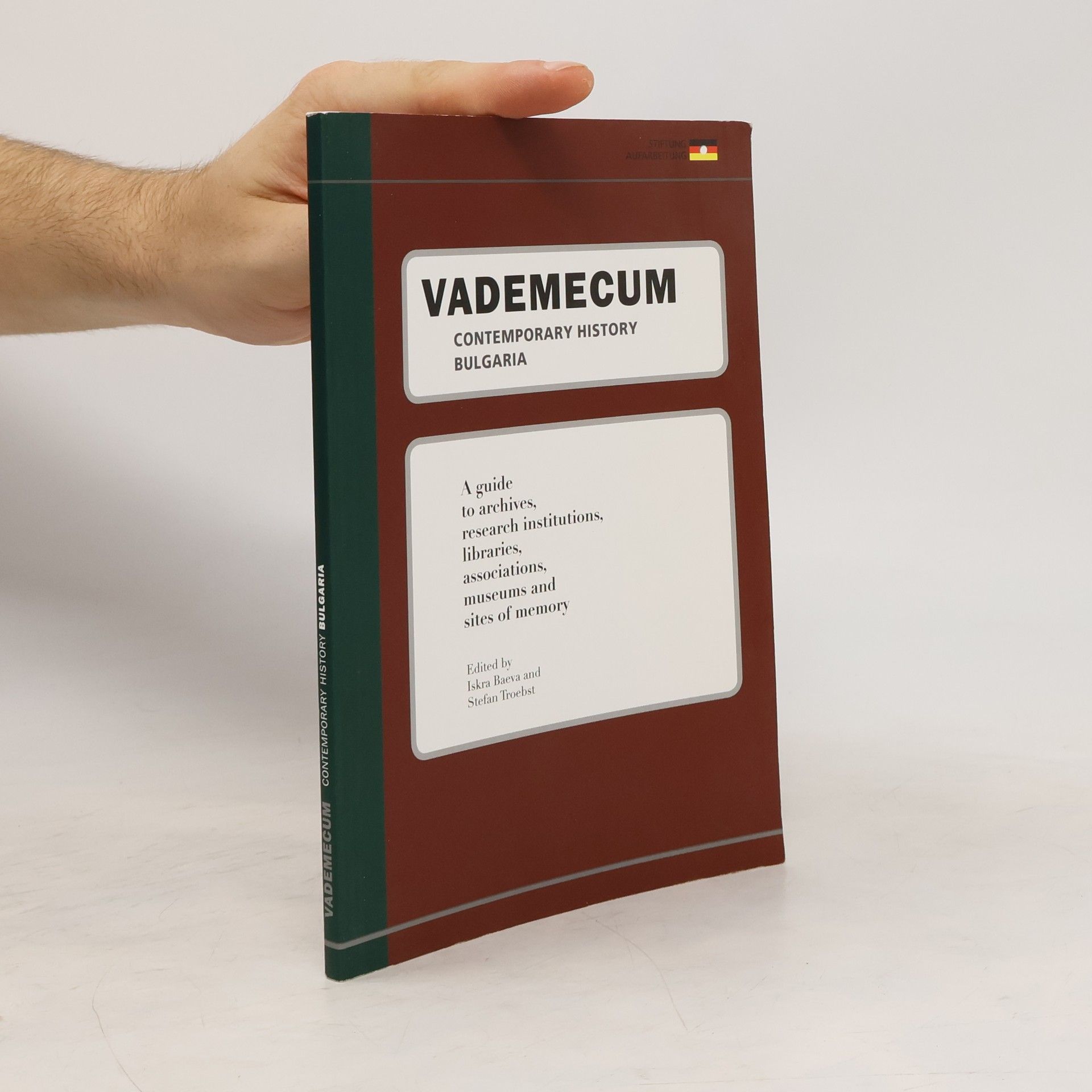 Iskra Baeva Vademecum Contemporary History Bulgaria
