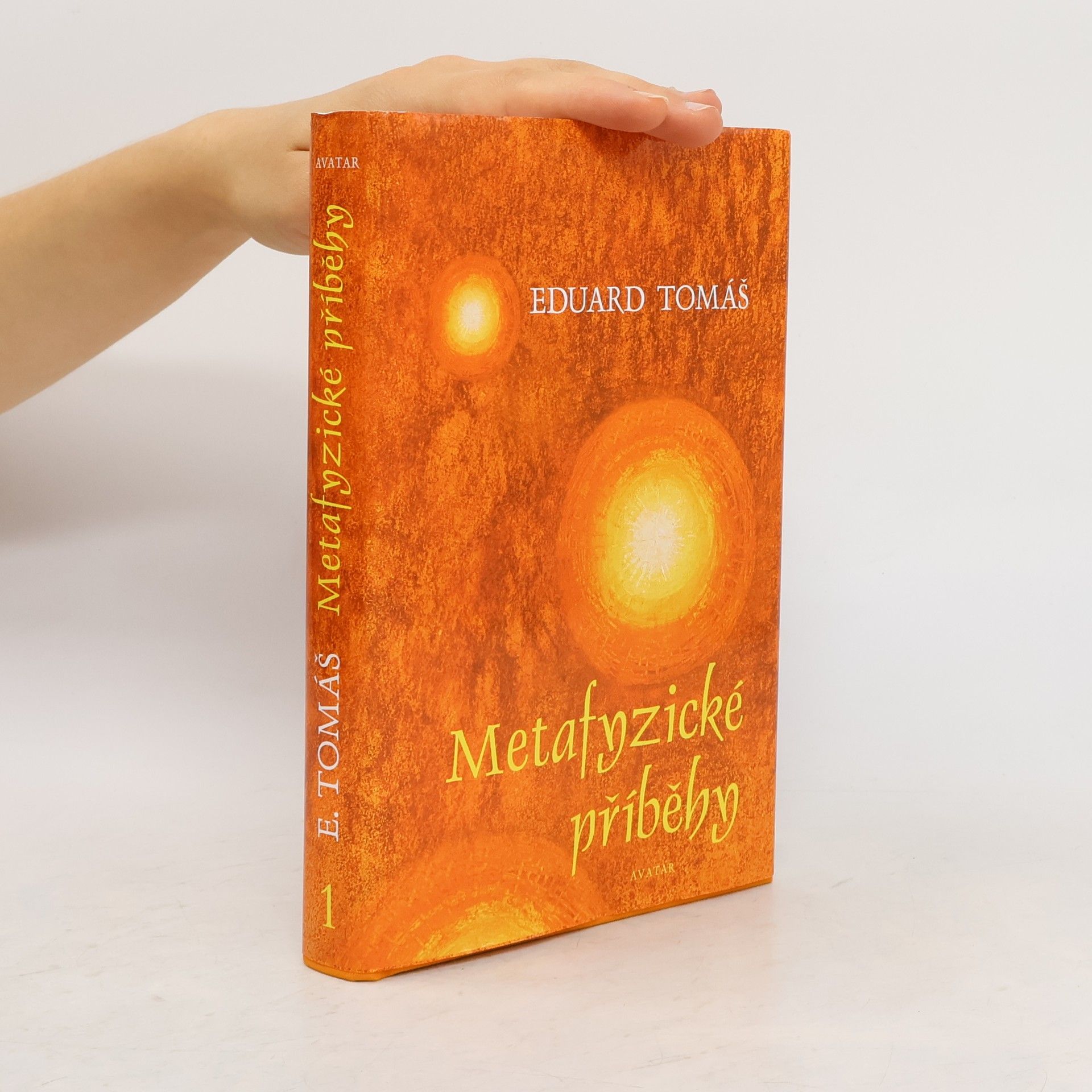 Eduard Tomáš Metafyzické příběhy. 1