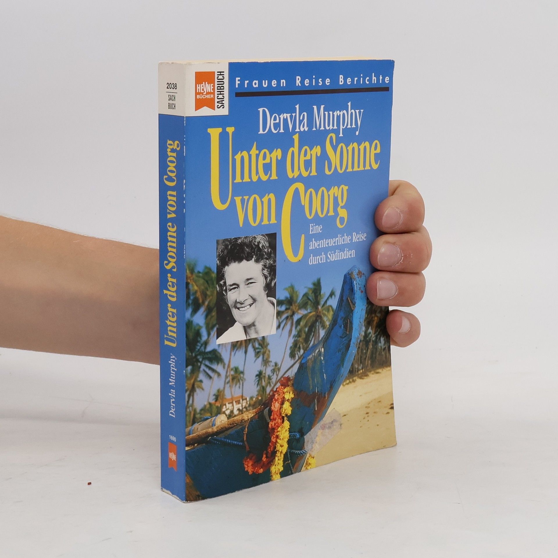 Dervla Murphy Unter der Sonne von Coorg