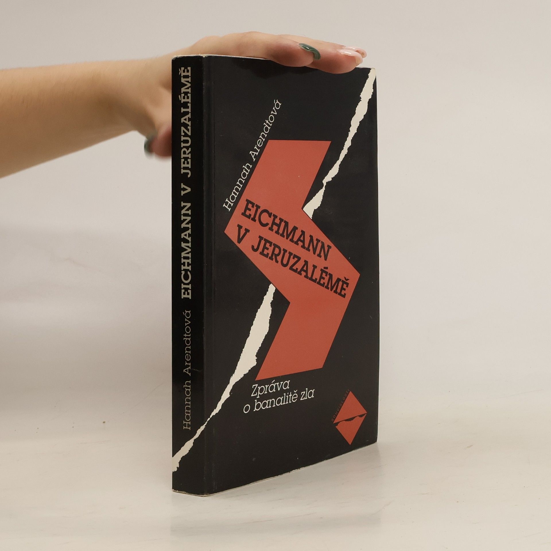 Hannah Arendt Eichmann v Jeruzalémě