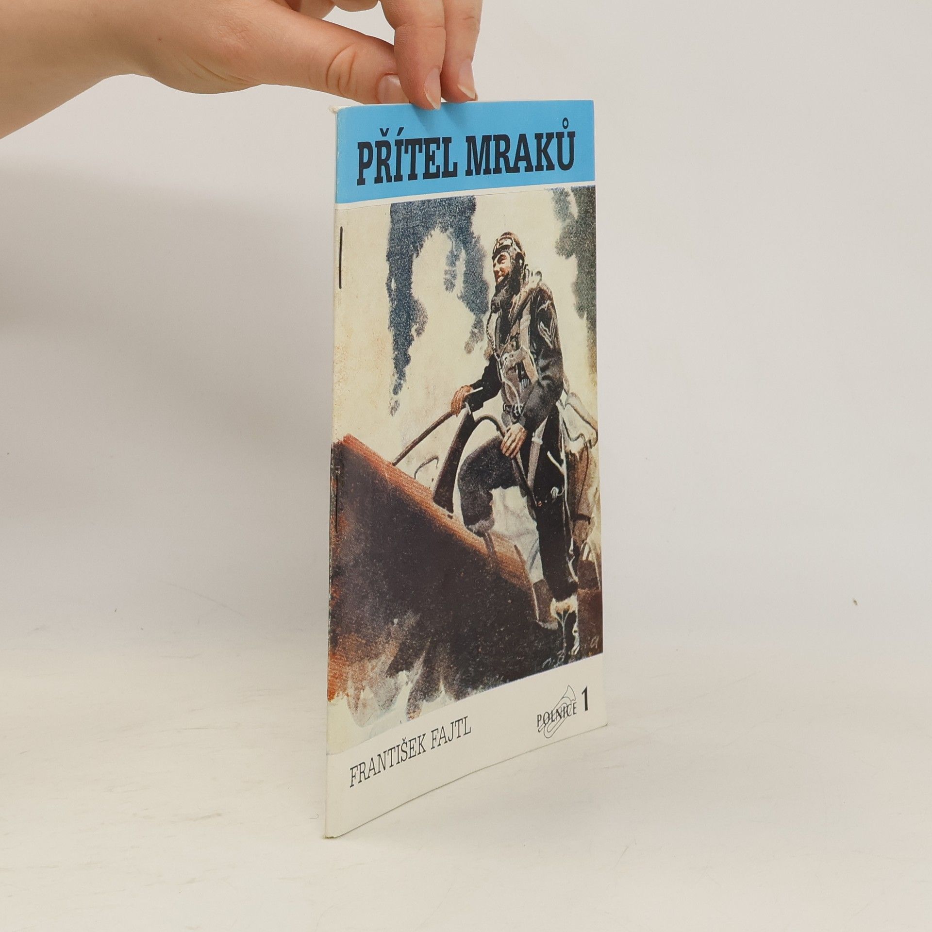 František Fajtl Přítel mraků