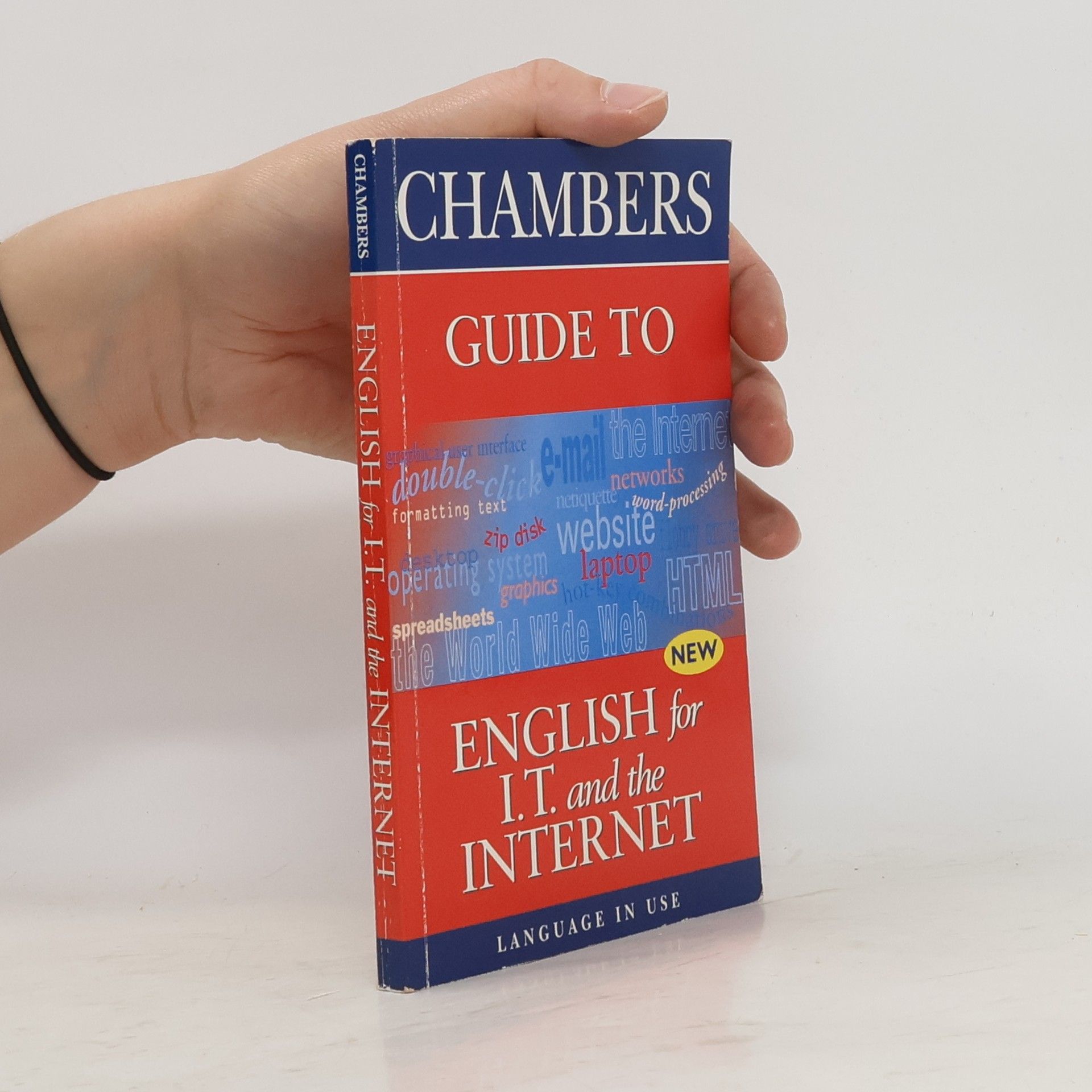Lesley Gourlay Chambers Guide to English for I.T. and the Internet