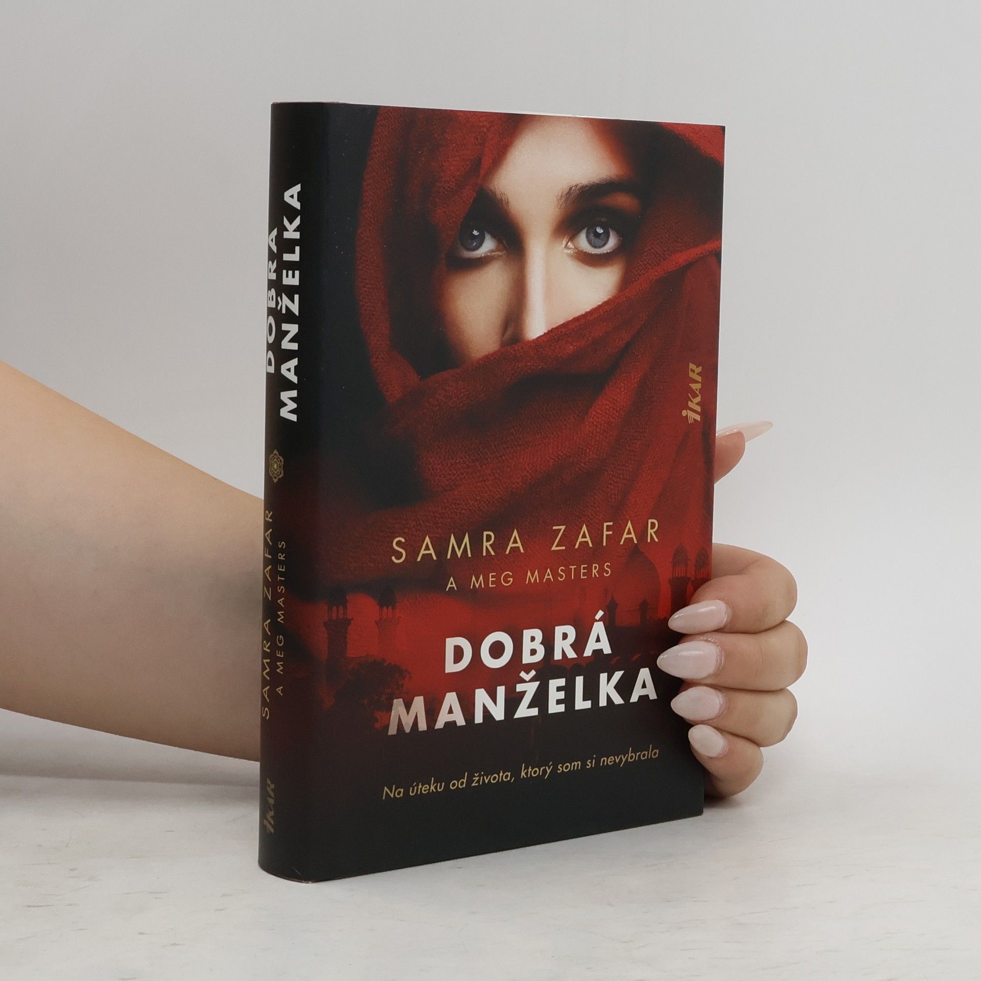 Samra Zafar Dobrá manželka