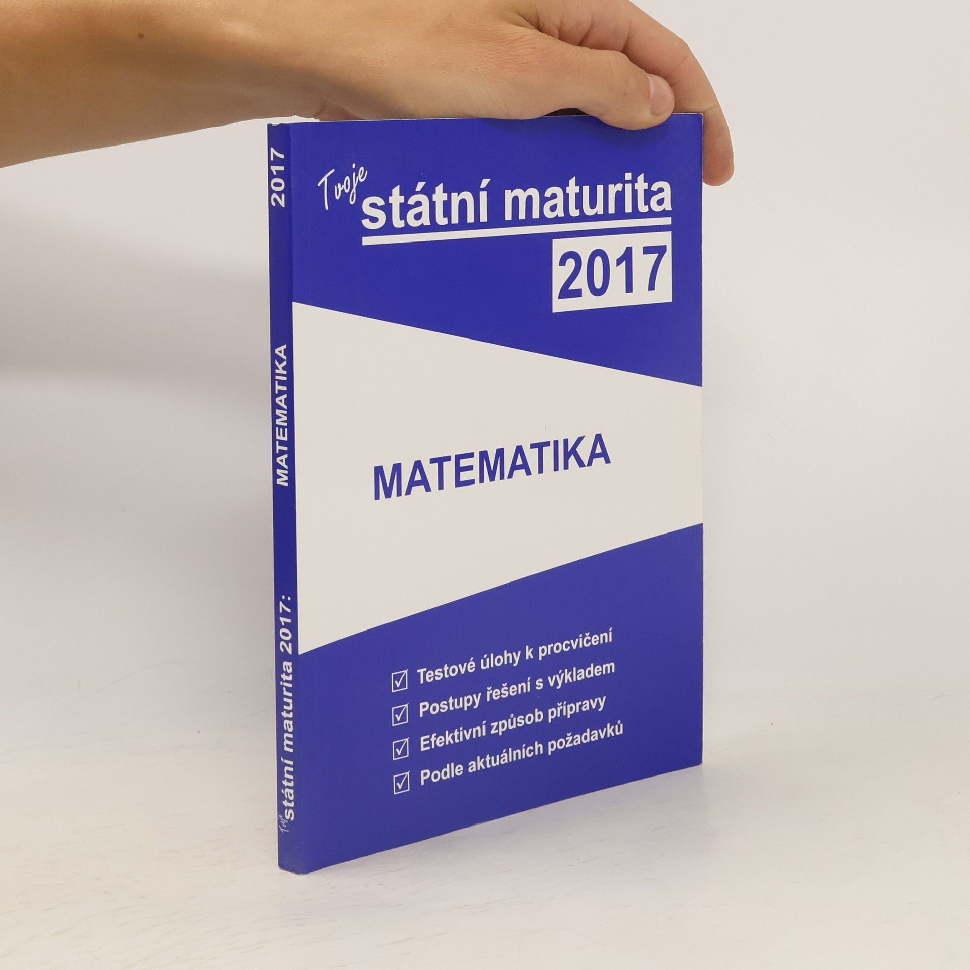 AA.VV. Tvoje státní maturita 2017 - Matematika