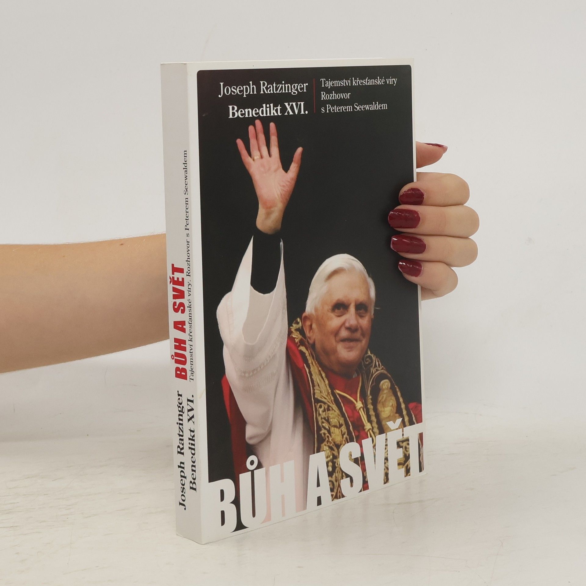 Joseph Ratzinger Bůh a svět