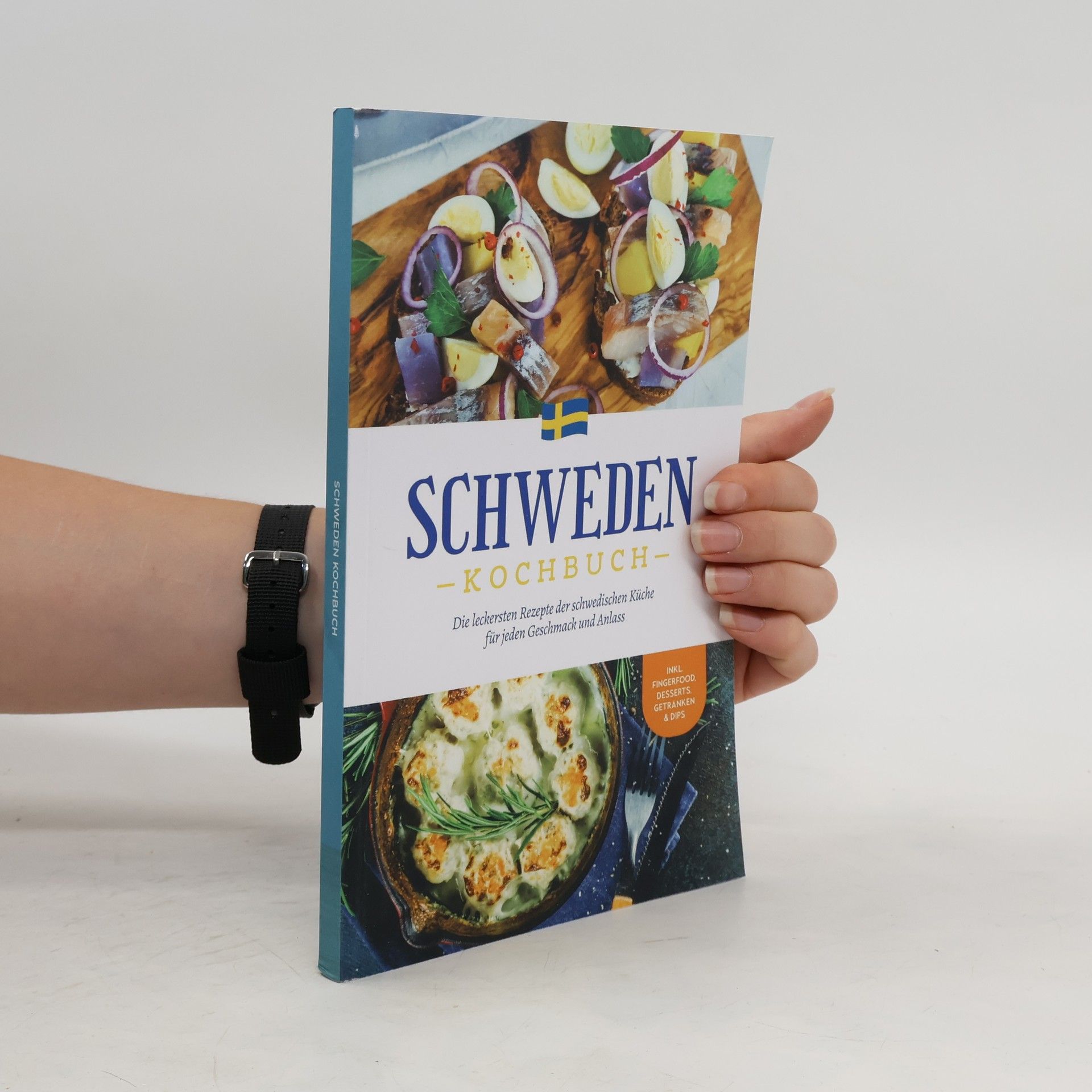Christina Nyberg Schweden Kochbuch: Die leckersten Rezepte der schwedischen Küche für jeden Geschmack und Anlass - inkl. Fingerfood, Desserts, Ge