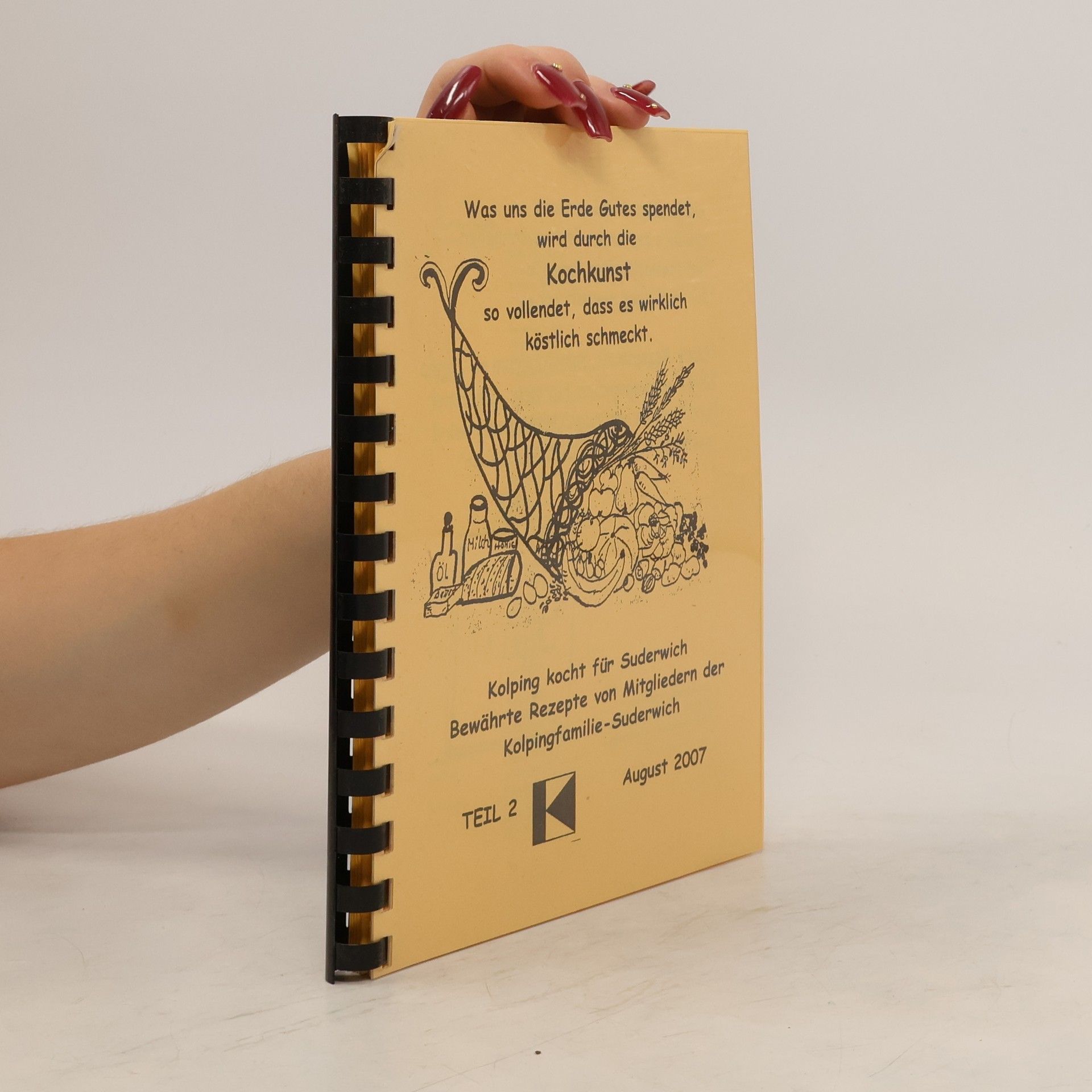 Autorenkollektiv Was uns die Erde Gutes spendet, wird durch die Kochkunst so vollendet, dass es wirklich köstlich schmeckt. Teil 2