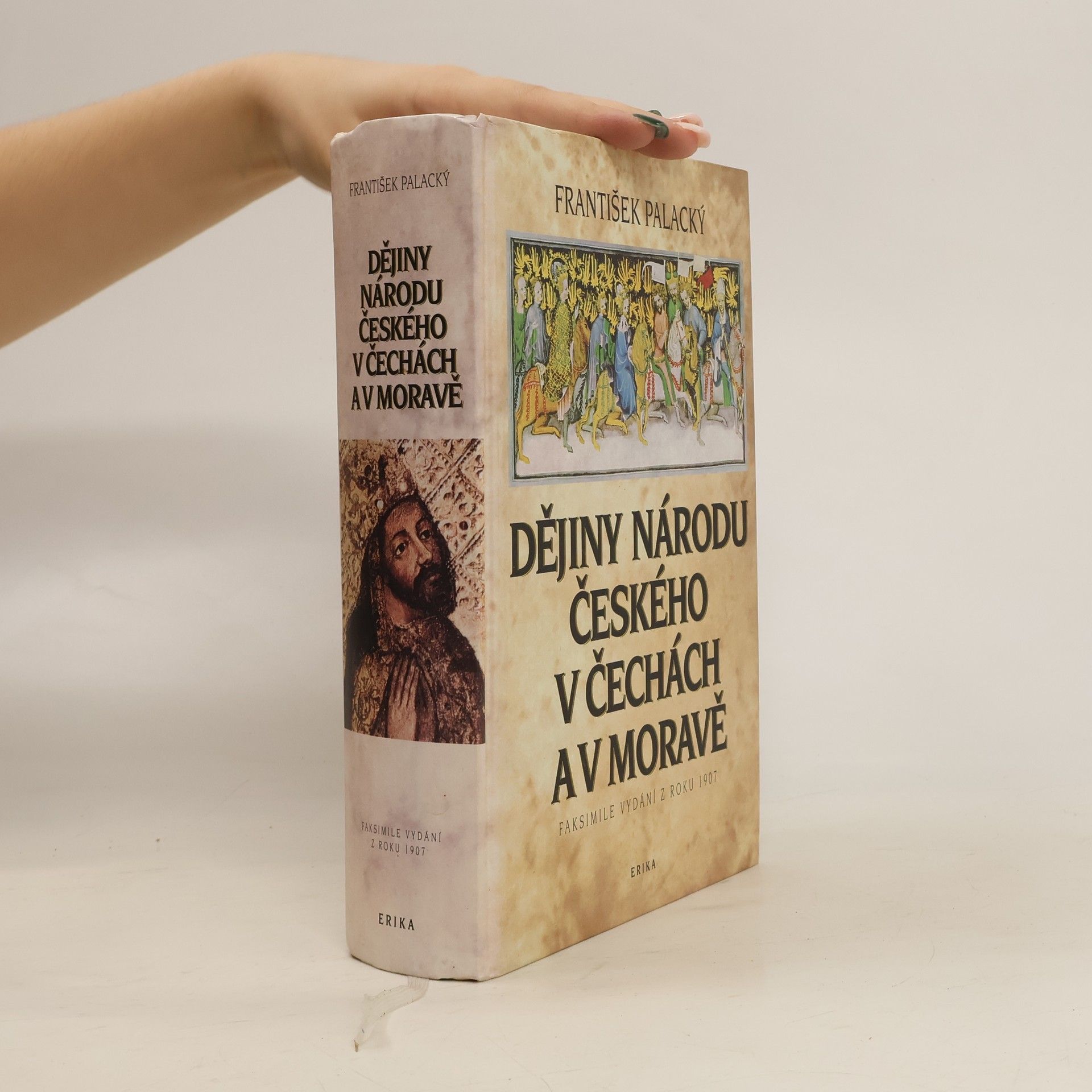 František Palacký Dějiny národu českého v Čechách a na Moravě