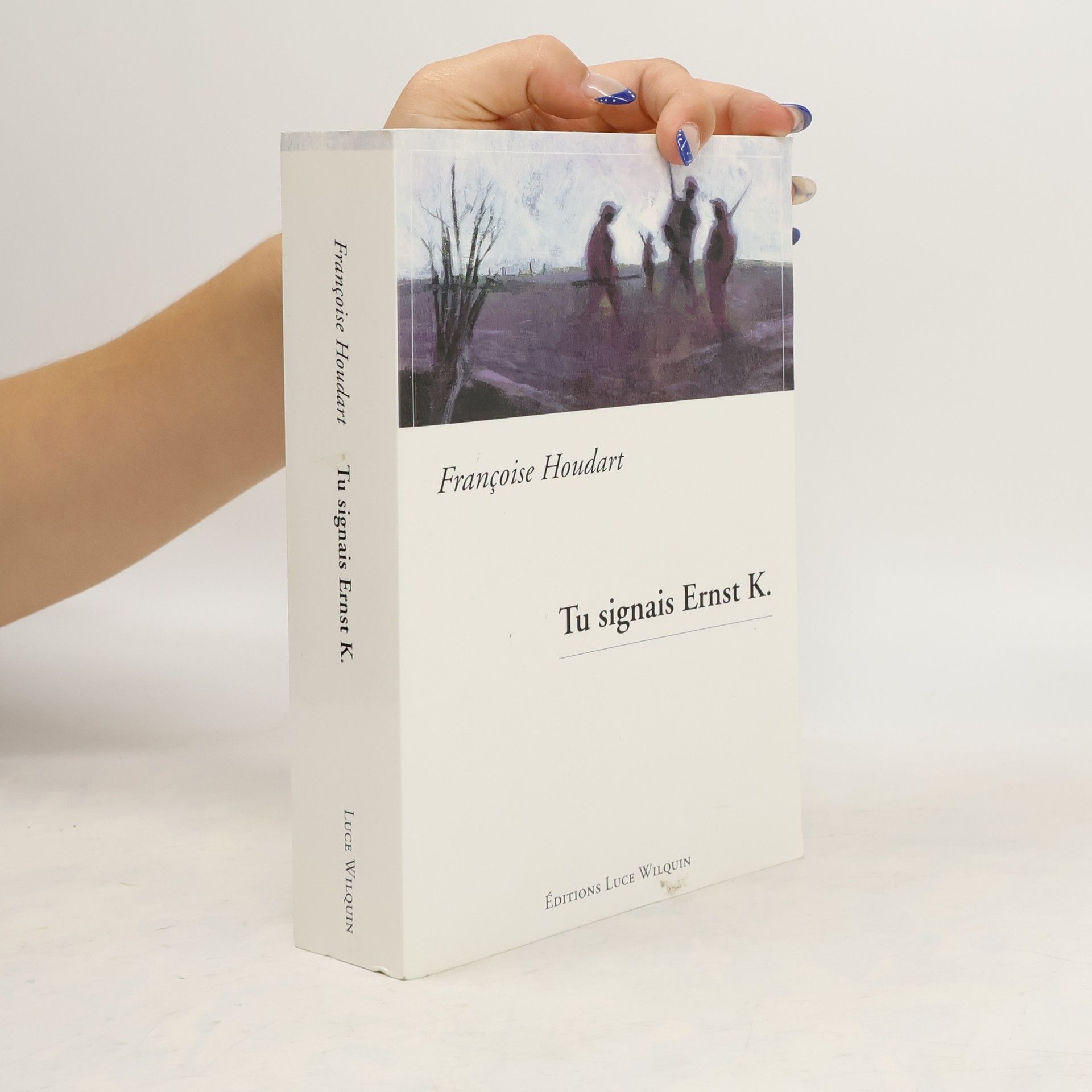 Francoise Houdart Tu signais Ernst K.