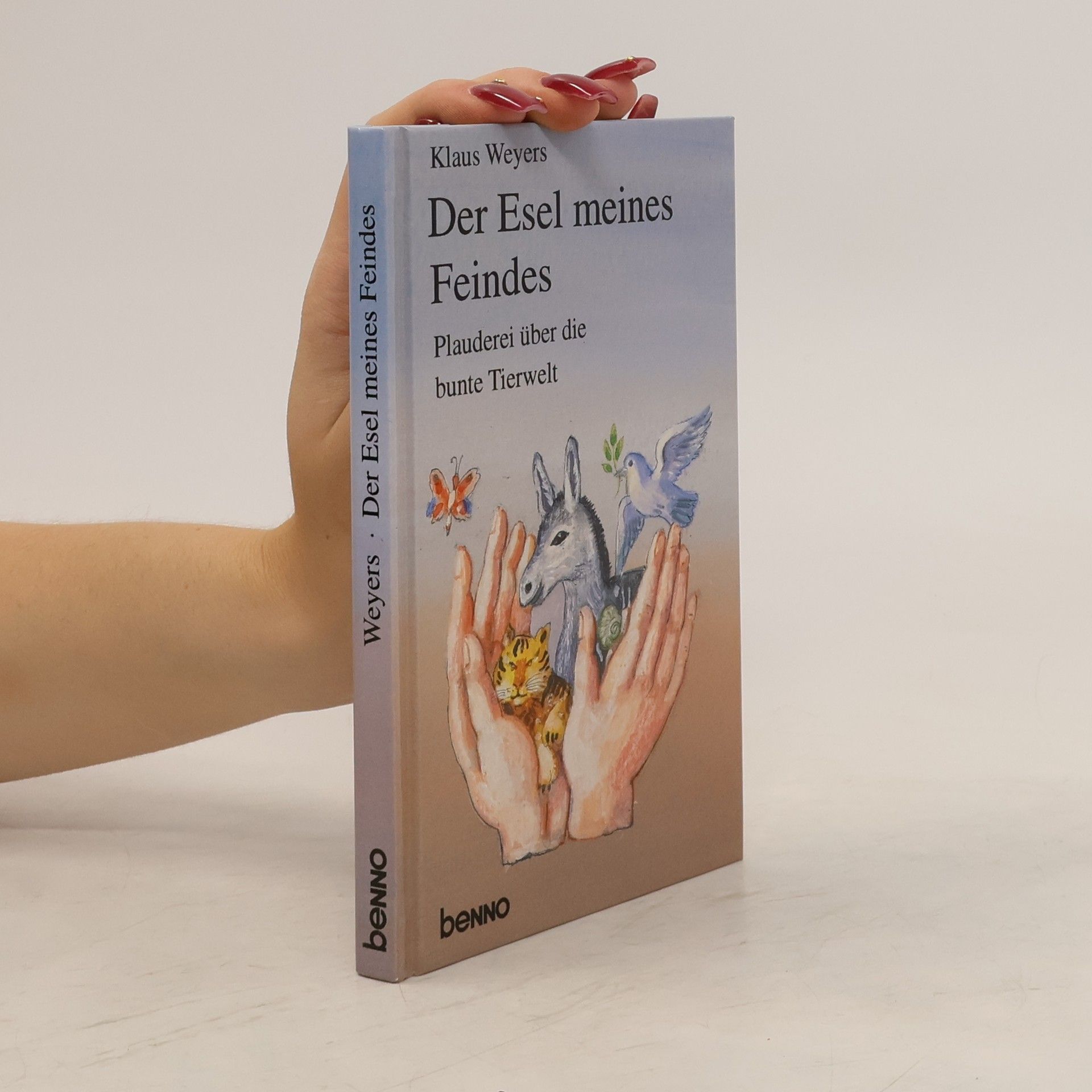 Klaus Weyers Der Esel meines Feindes