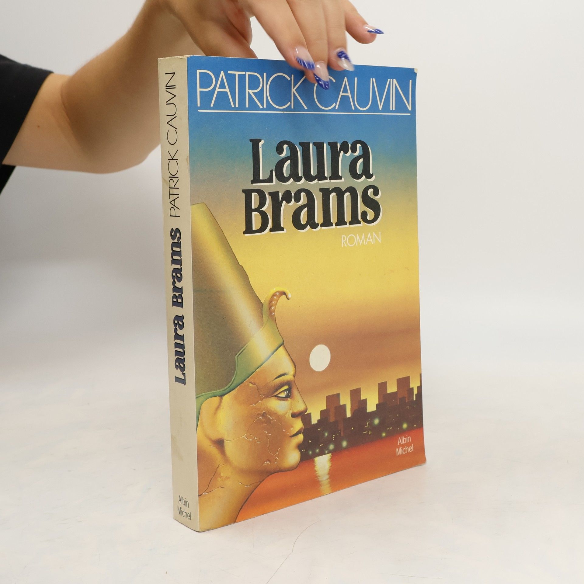 Patrick Cauvin Laura Brams