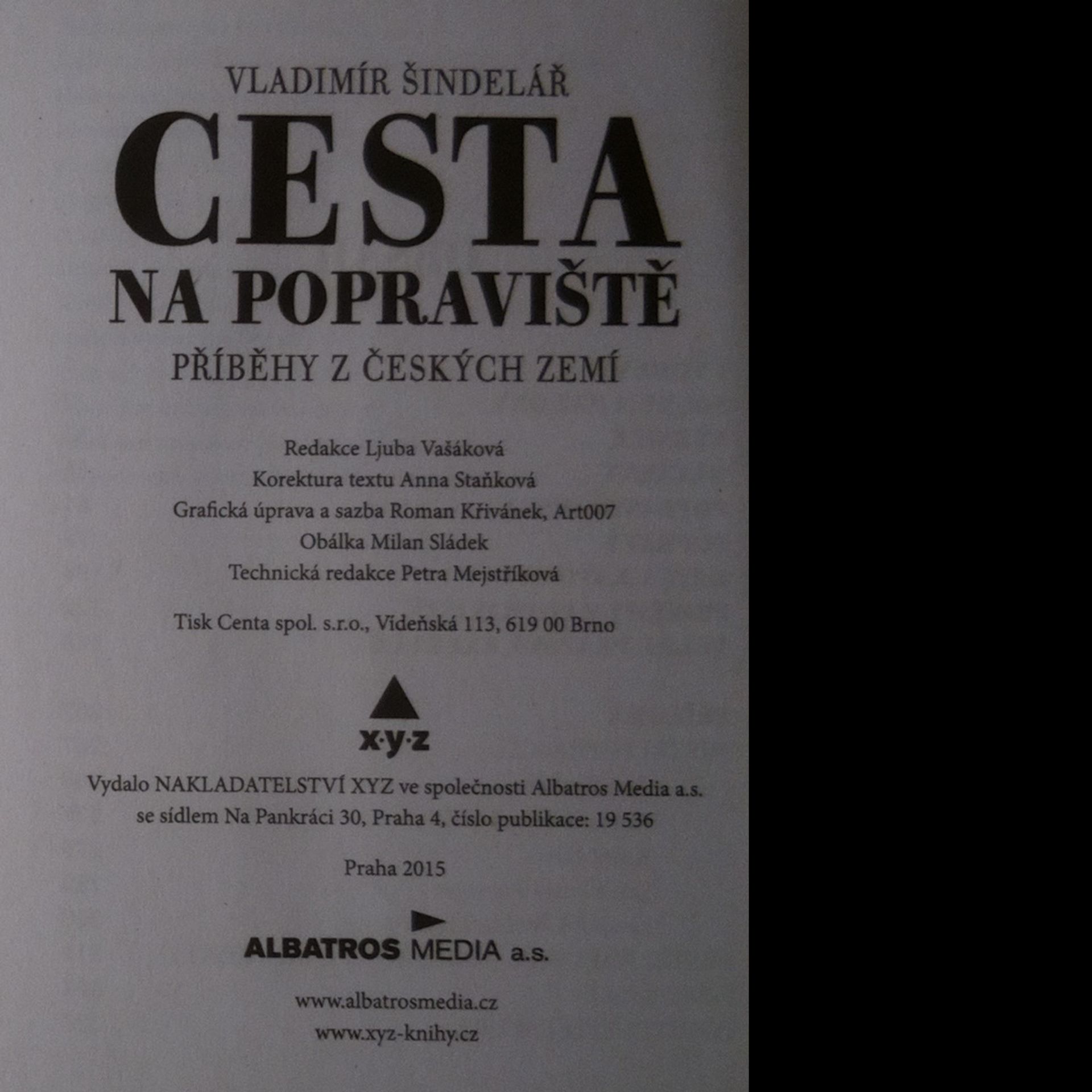 Vladimír Šindelář Cesta na popraviště : příběhy z českých zemí
