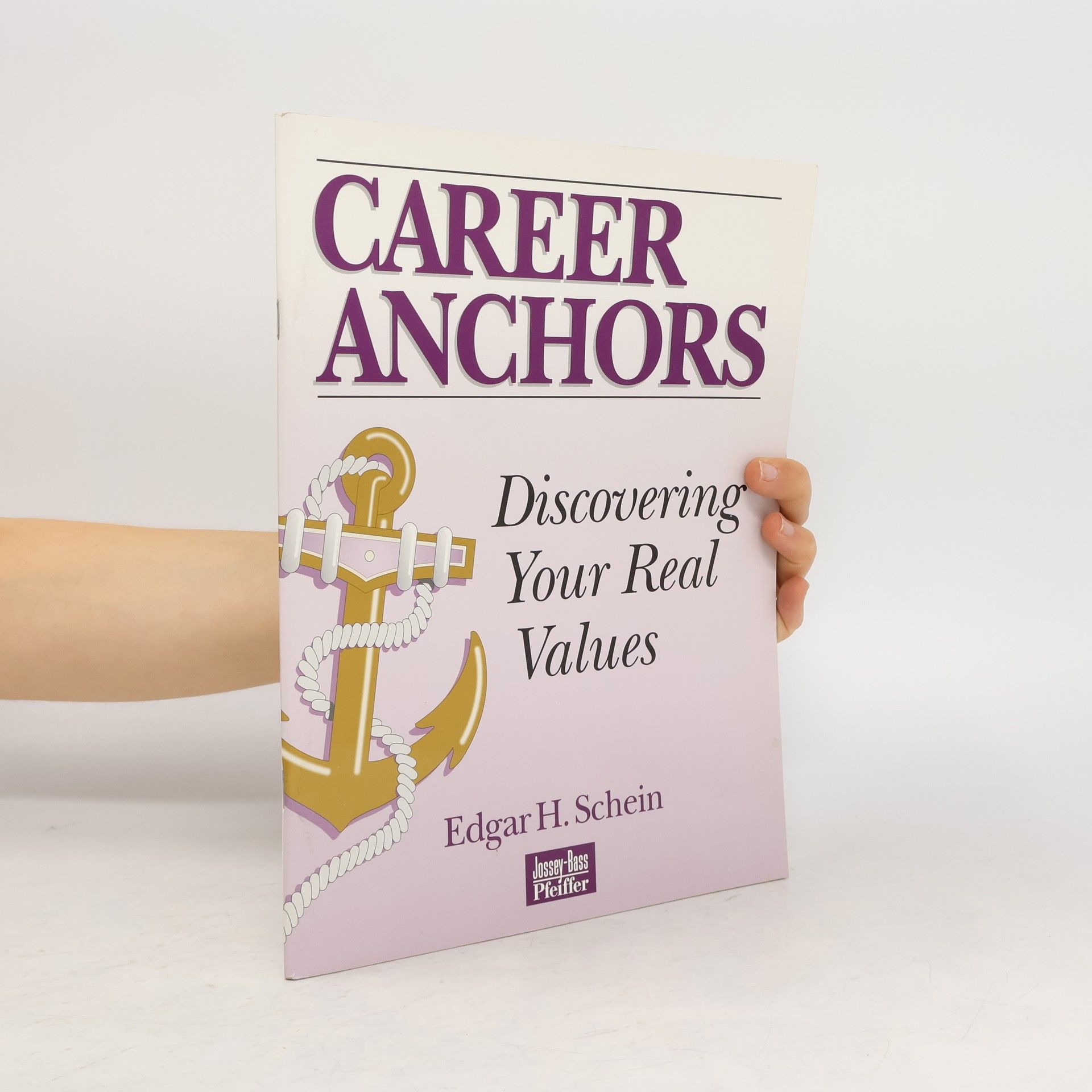 Edgar H. Schein Career Anchors