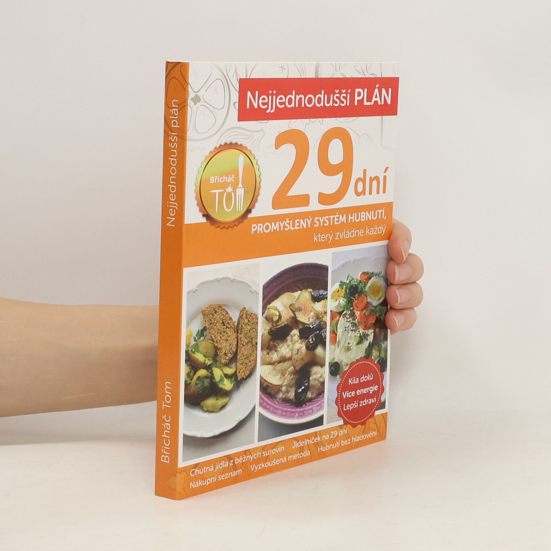 Nejjednodušší plán na 29 dní. Břicháč Tom