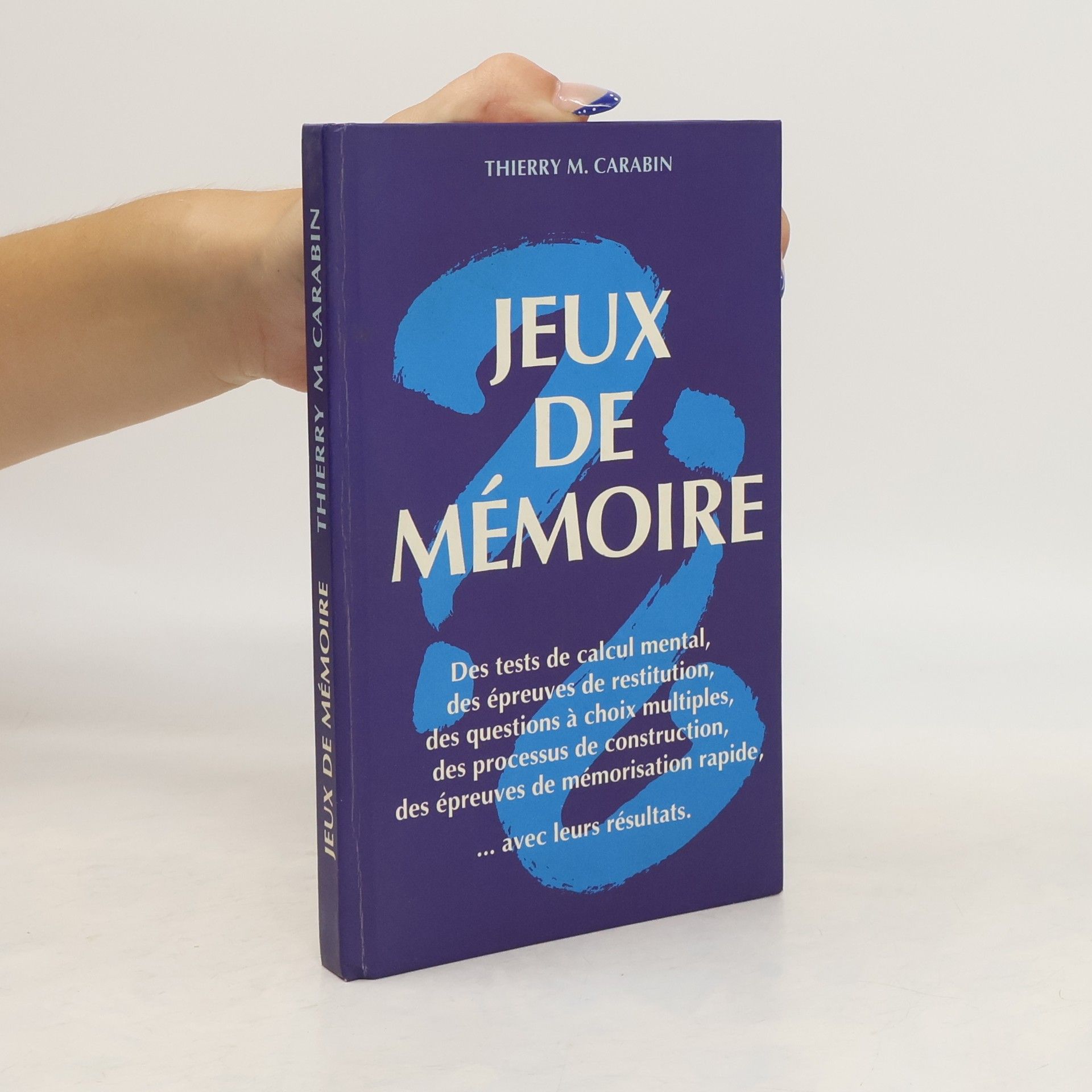 Thierry M. Carabin Jeux de mémoire