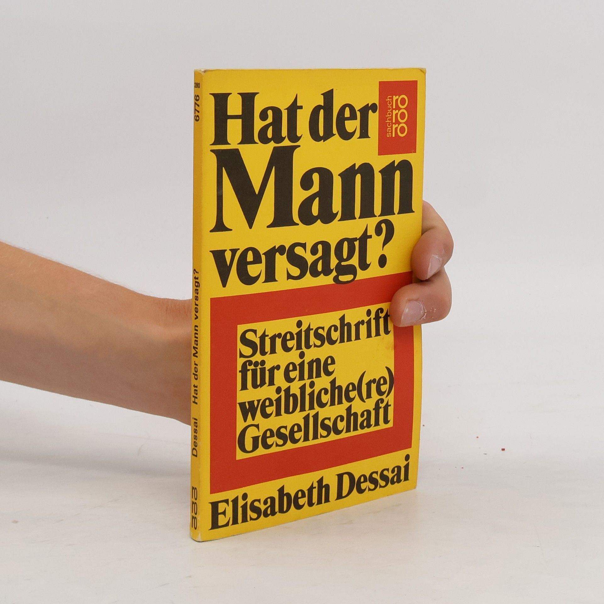 Elisabeth Dessai Hat der Mann versagt?