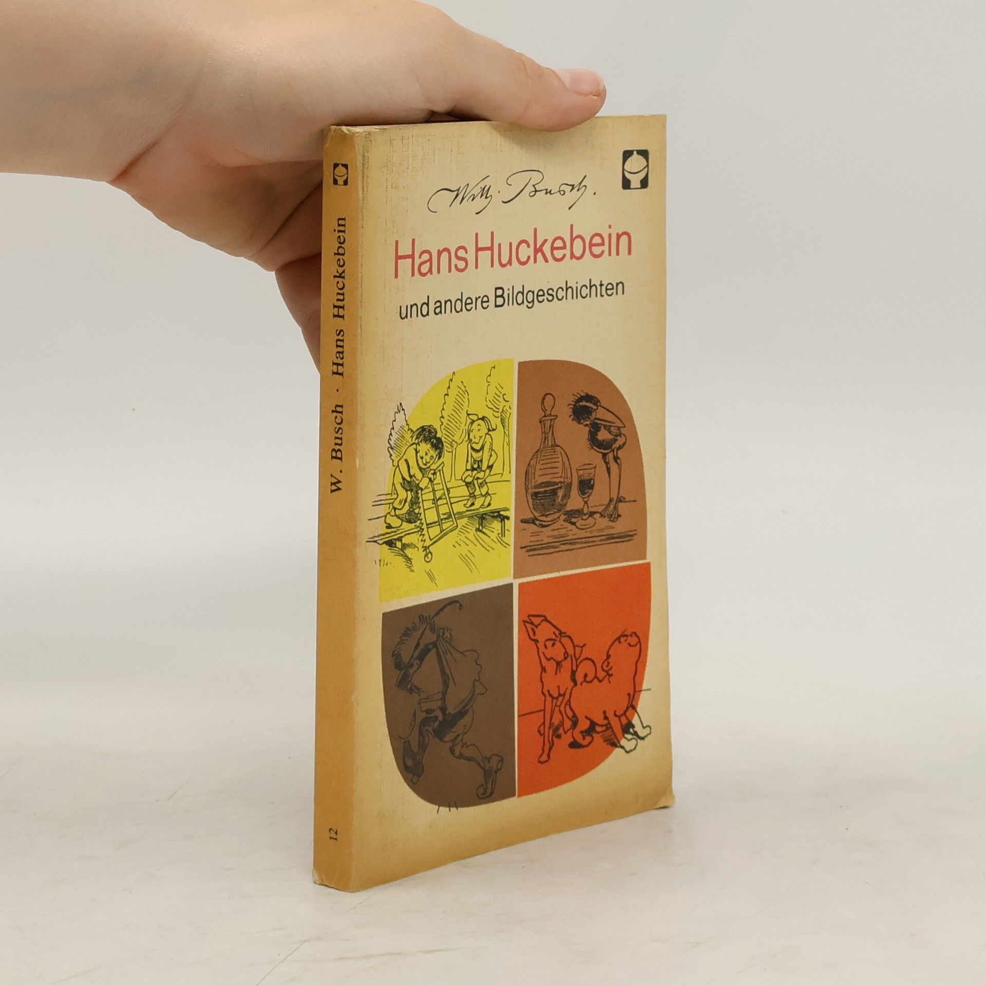 W. Busch Hans Huckebein und andere Bildgeschichten
