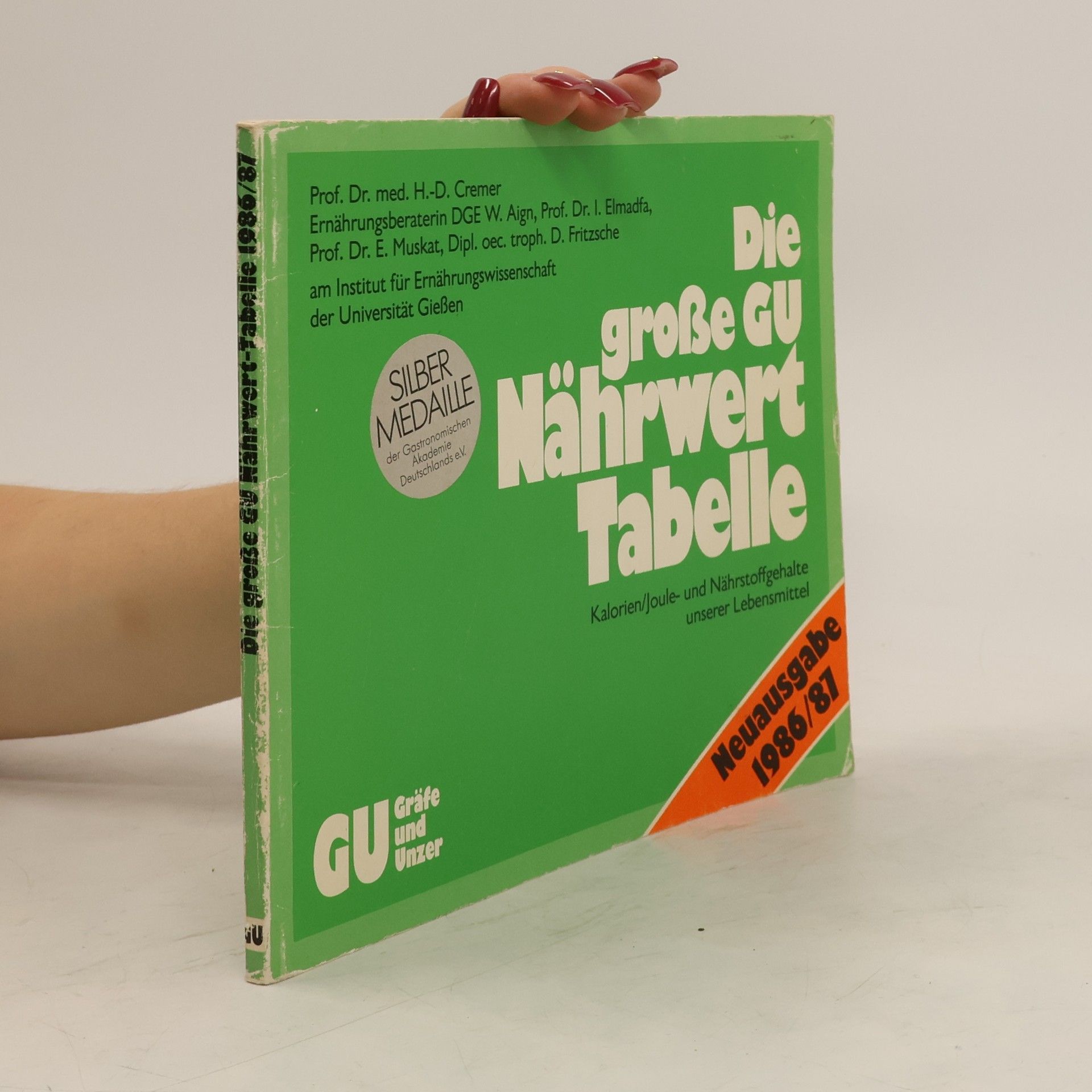 Hans-Diedrich Cremer Die grosse GU-Nährwert-Tabelle