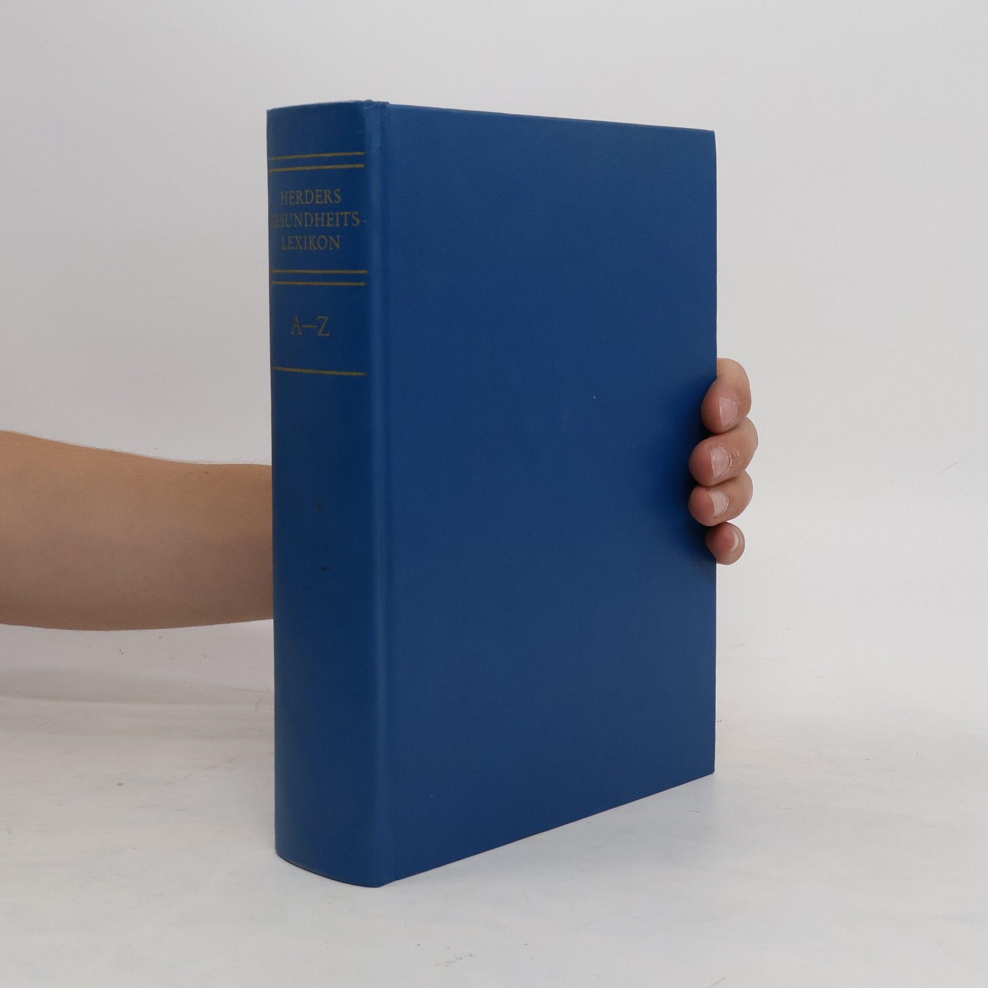 Autorenkollektiv Herders Gesundheitslexikon von A - Z