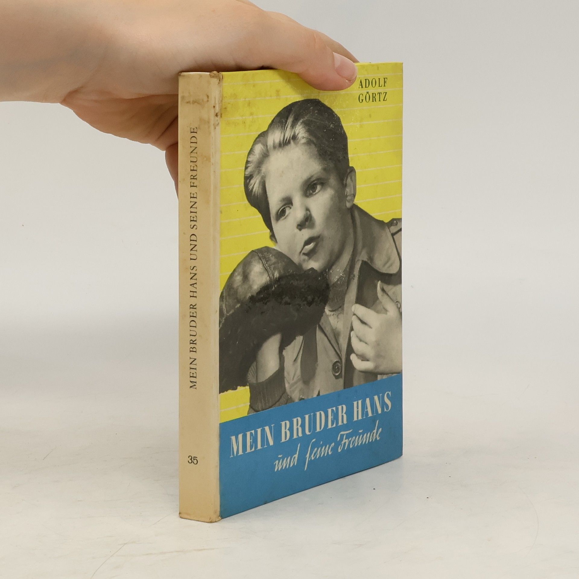 Mein Bruder Hans und seine Freunde