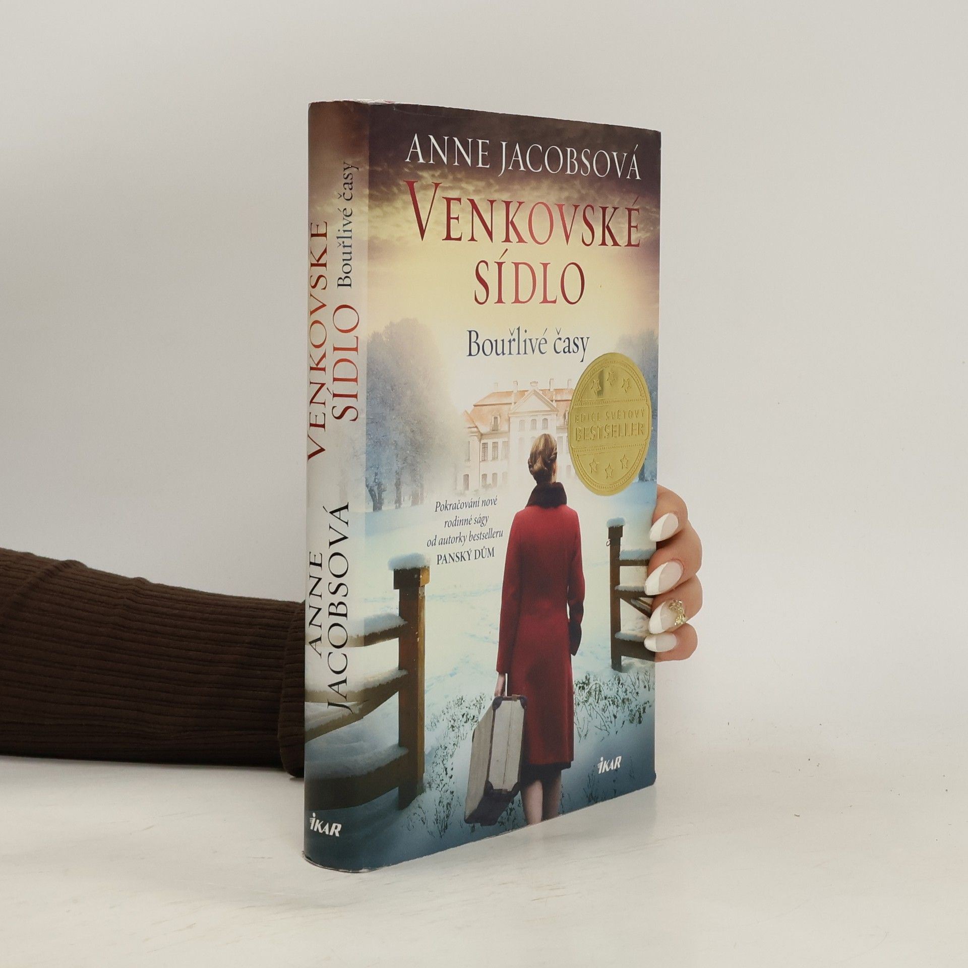 Anne Jacobs Venkovské sídlo. Bouřlivé časy
