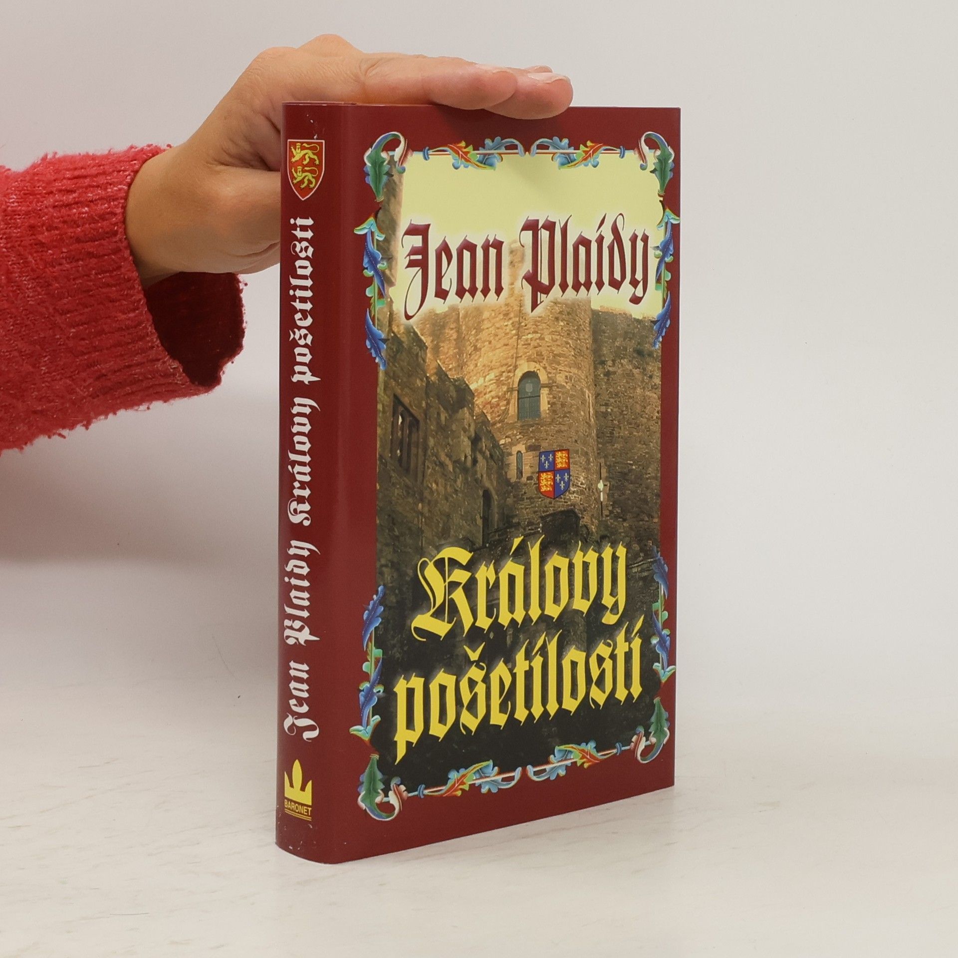 Jean Plaidy Královy pošetilosti. Dynastie Plantagenetů. 8. díl
