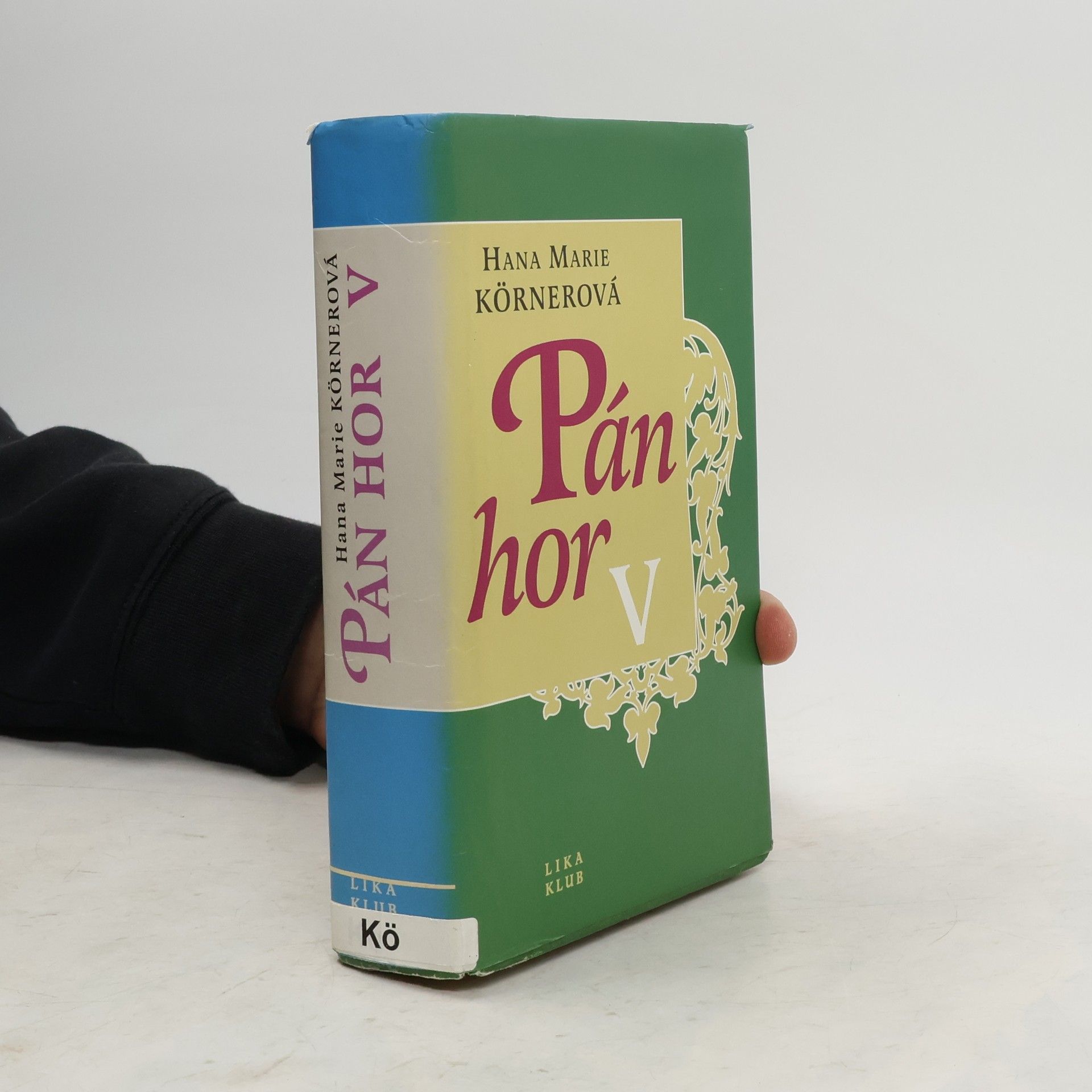 Hana Marie Körnerová Pán hor V
