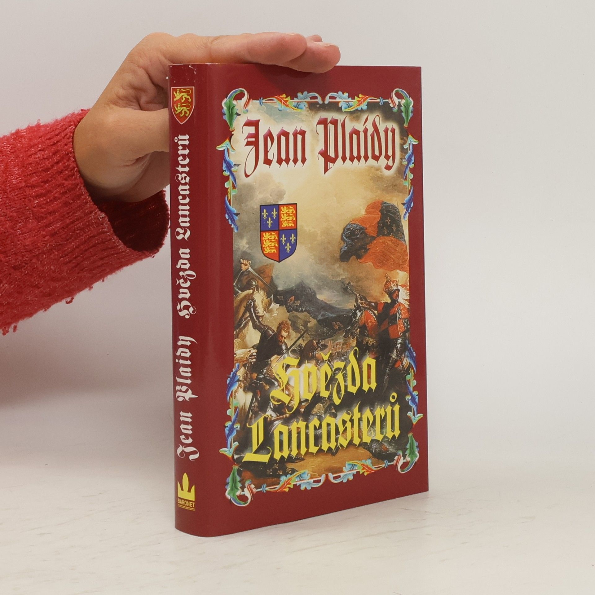 Jean Plaidy Hvězda Lancasterů. Dynastie Plantagenetů. 11. díl