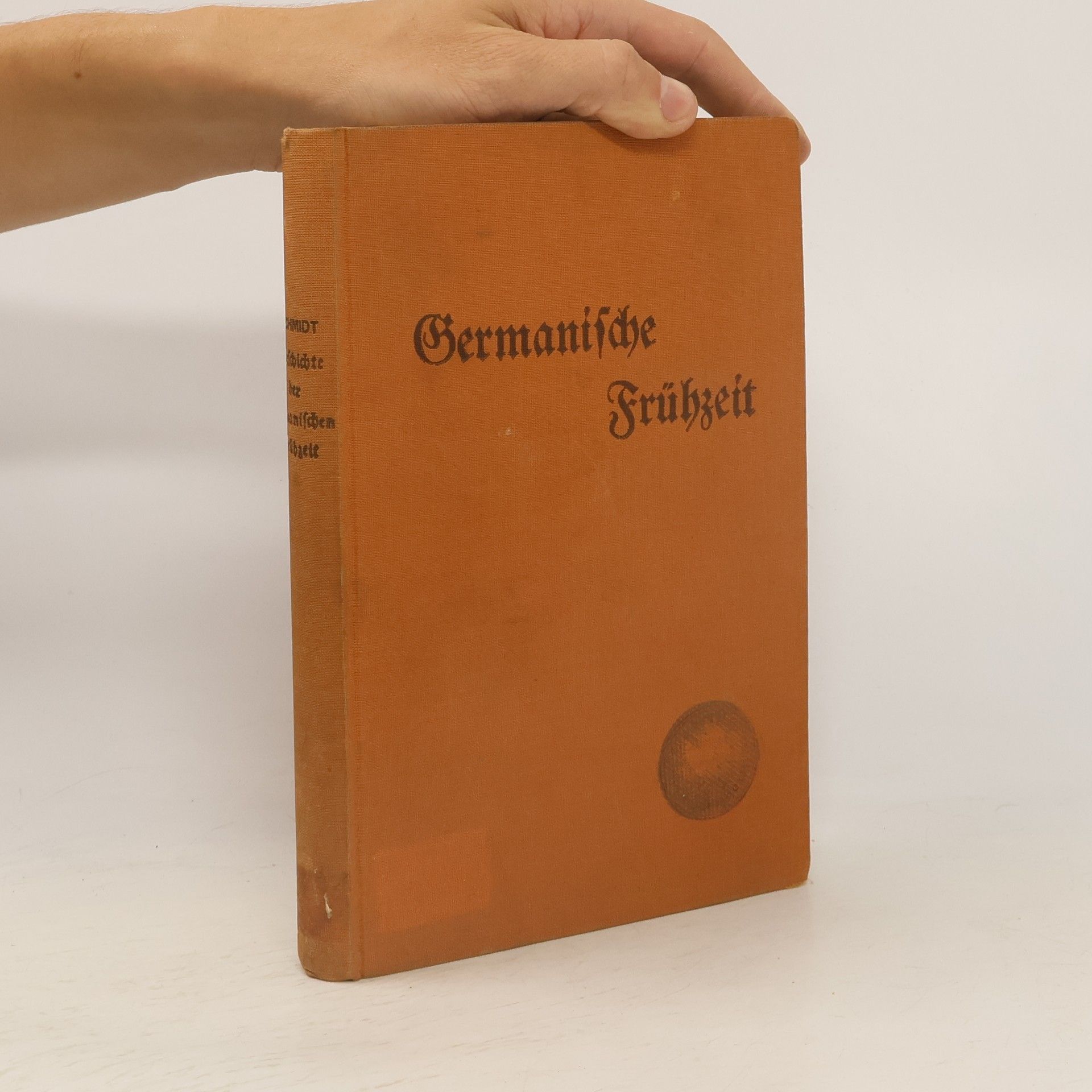Ludwig Schmidt Geschichte der germanischen Frühzeit