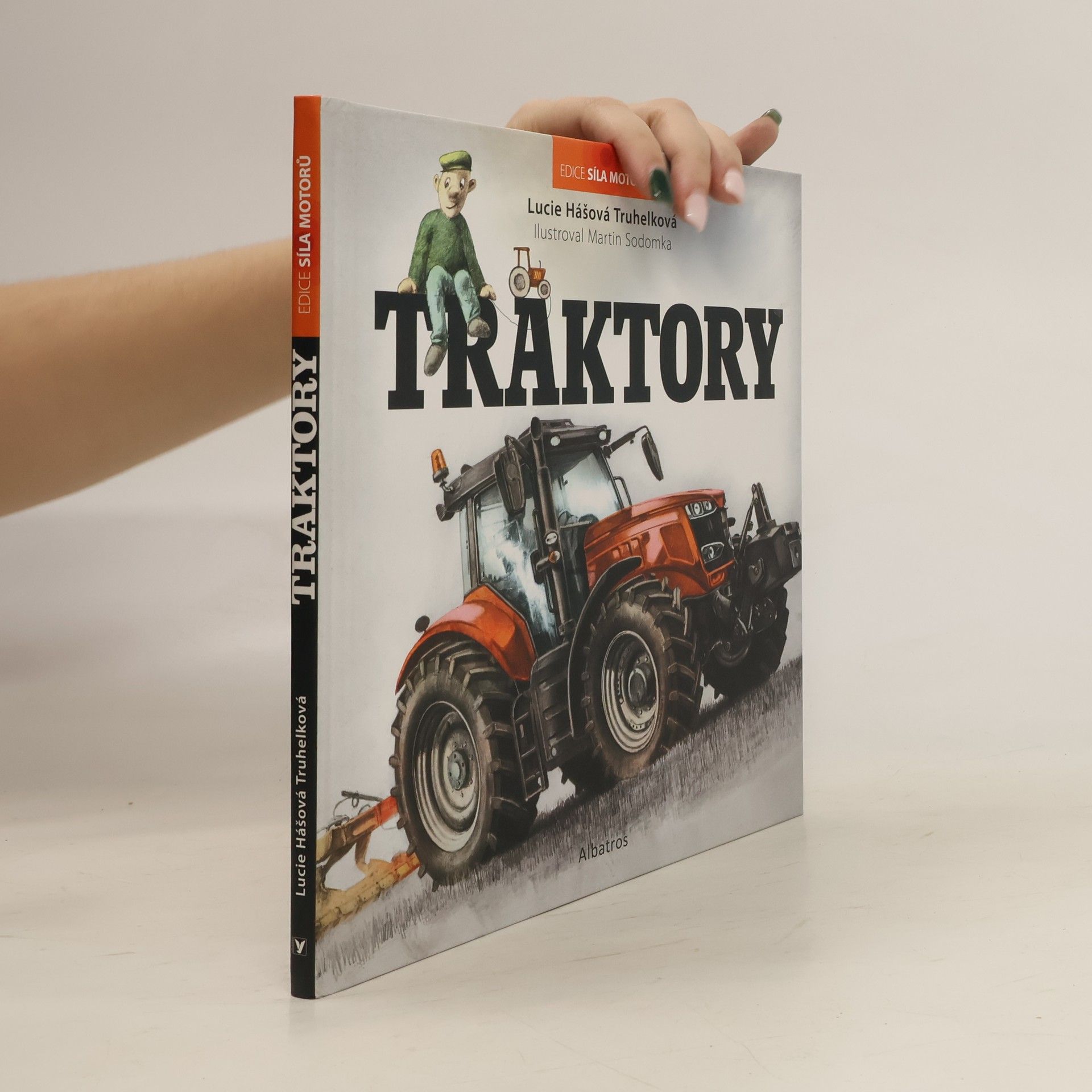 Lucie Hášová Truhelková Traktory