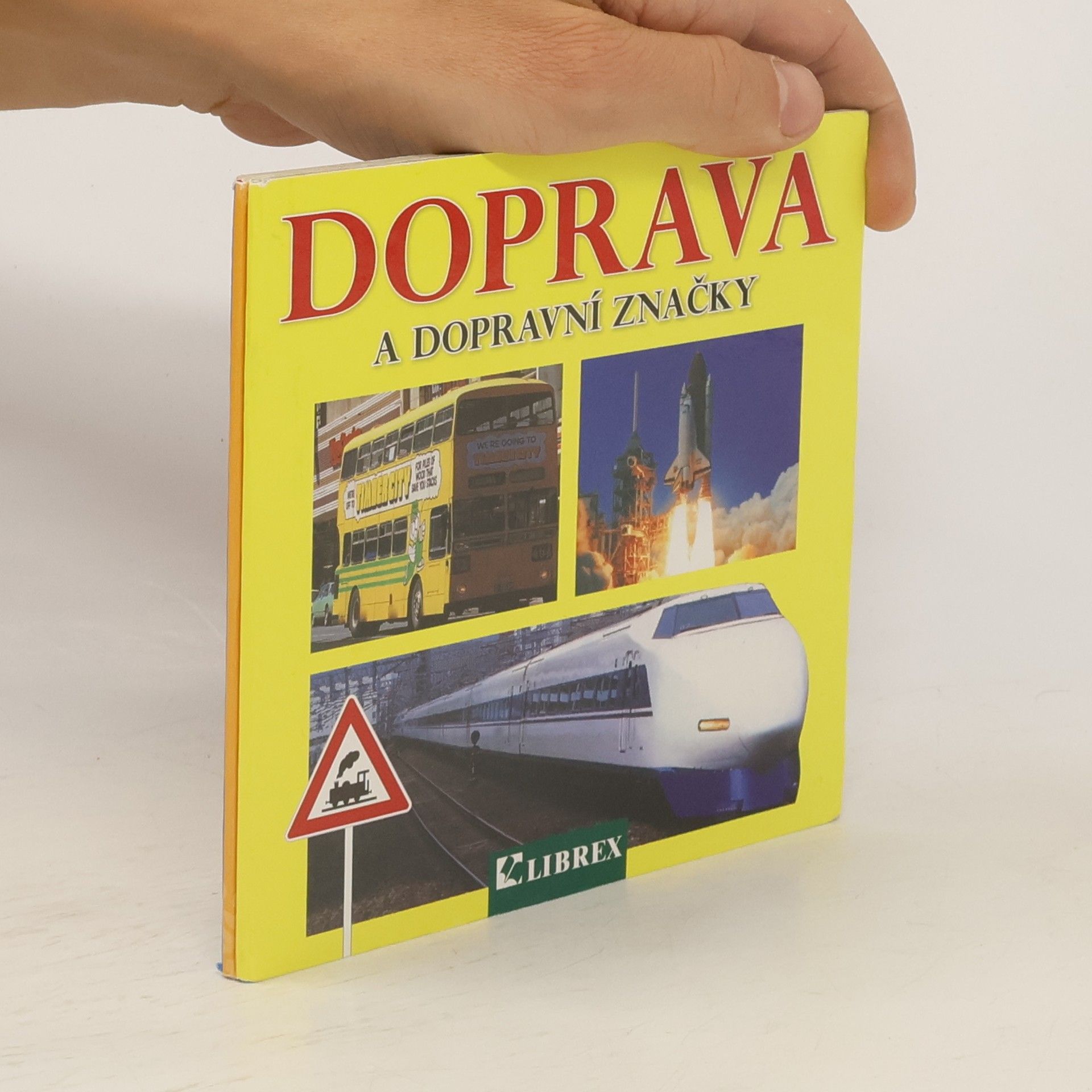 Collectif d'auteurs Doprava a dopravní značky