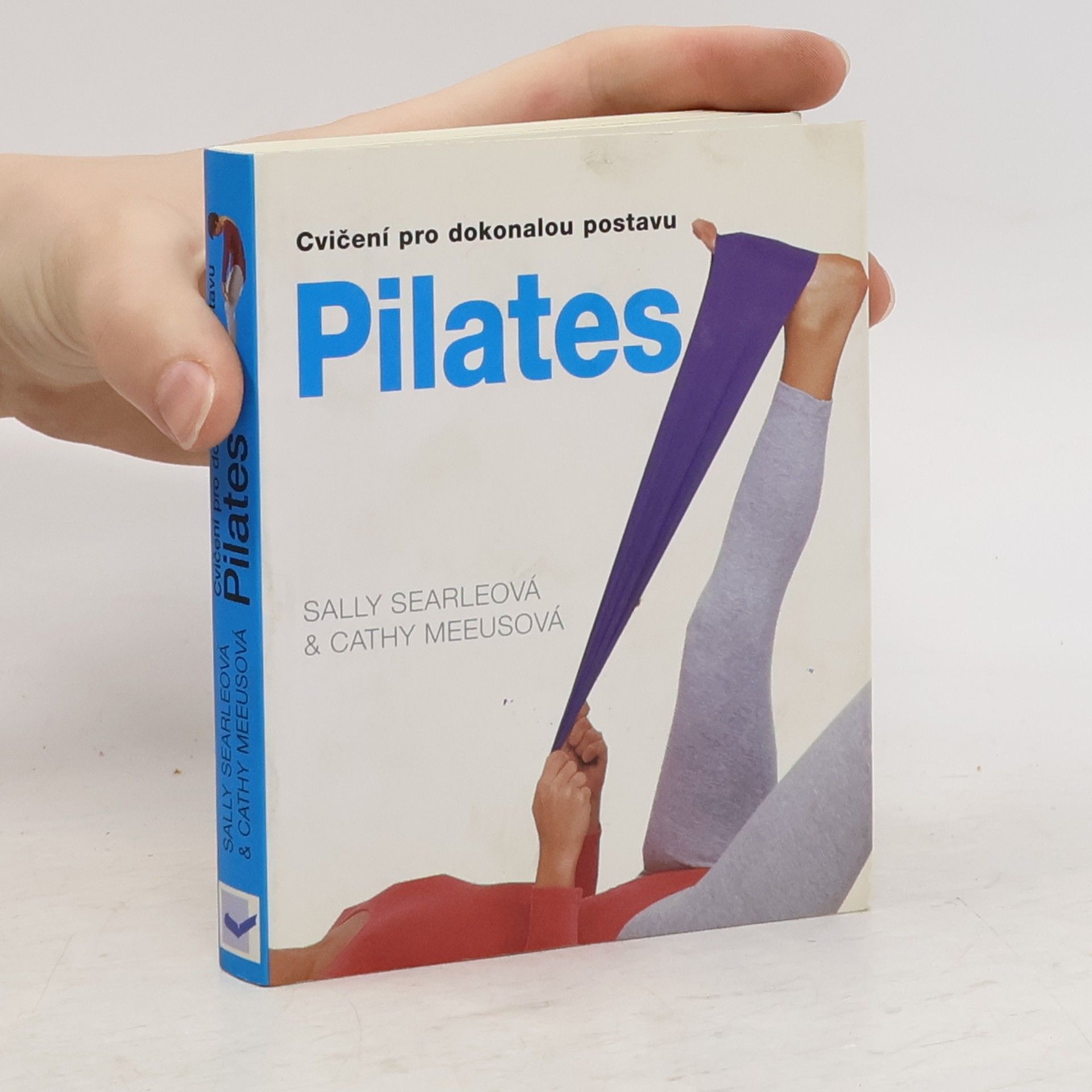 Cathy Meeus Pilates. Cvičení pro dokonalou postavu