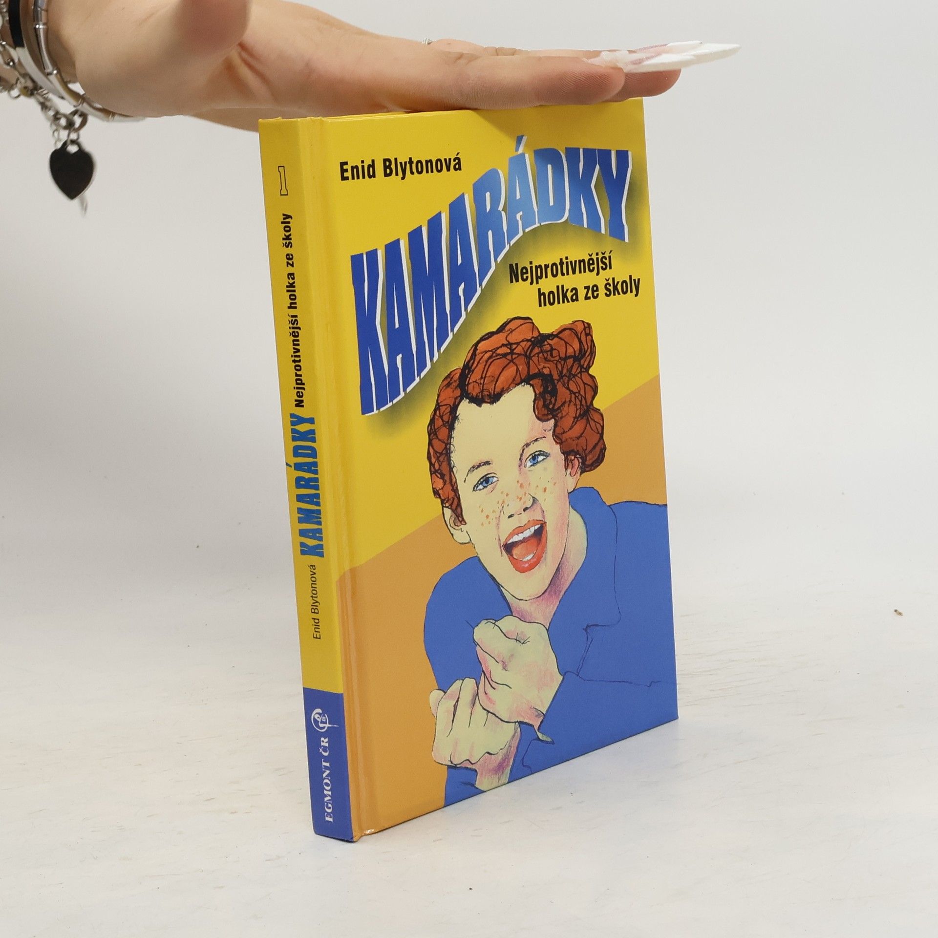 Enid Blyton Nejprotivnější holka ze školy. Kamarádky