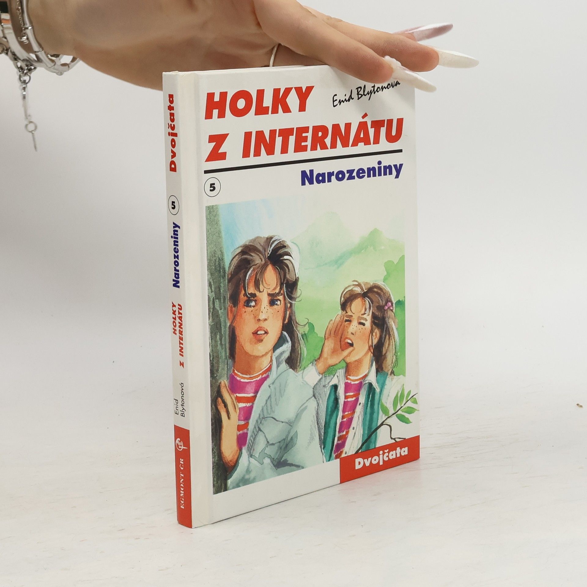 Enid Blyton Holky z internátu - Narozeniny