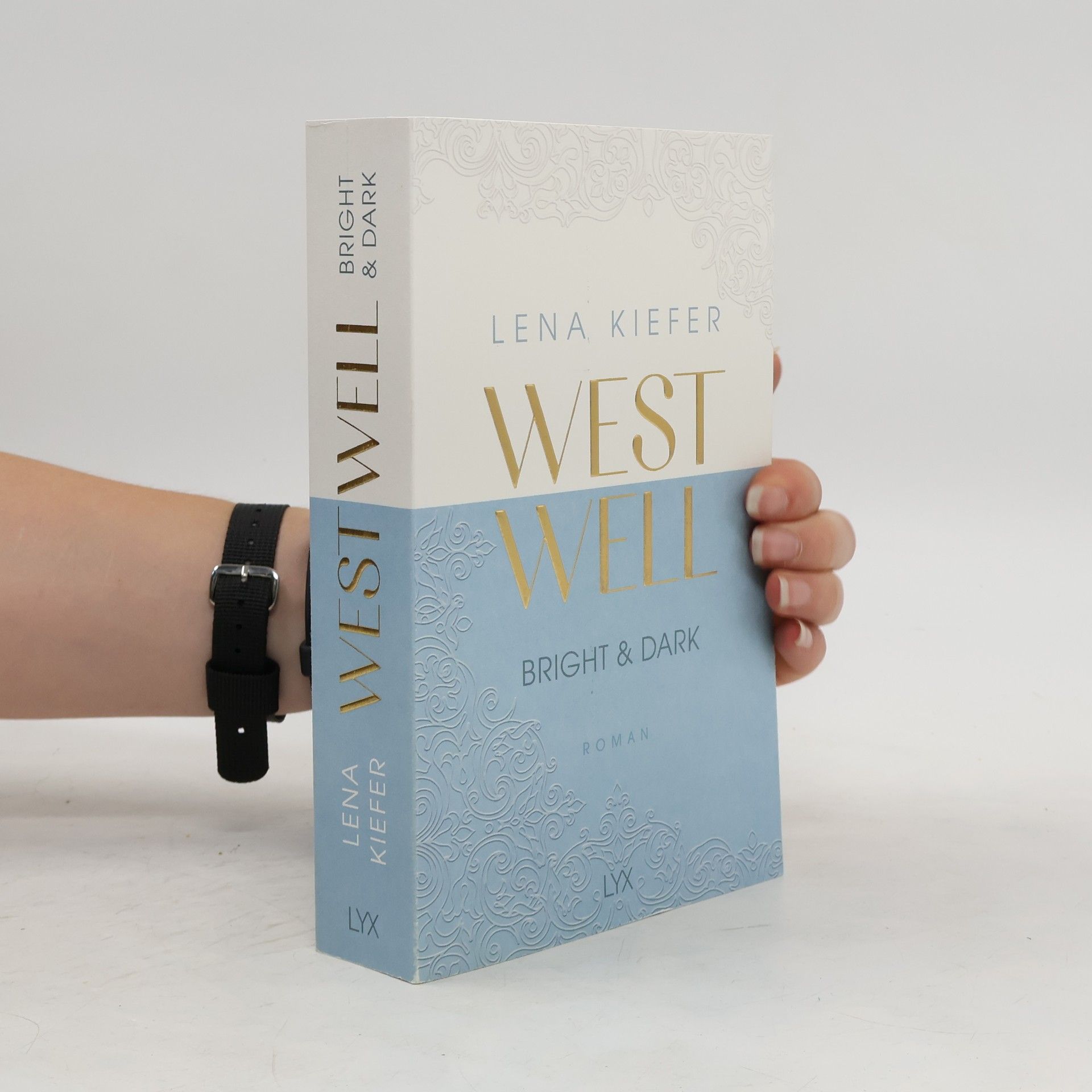 Lena Kiefer Westwell. Bright & Dark