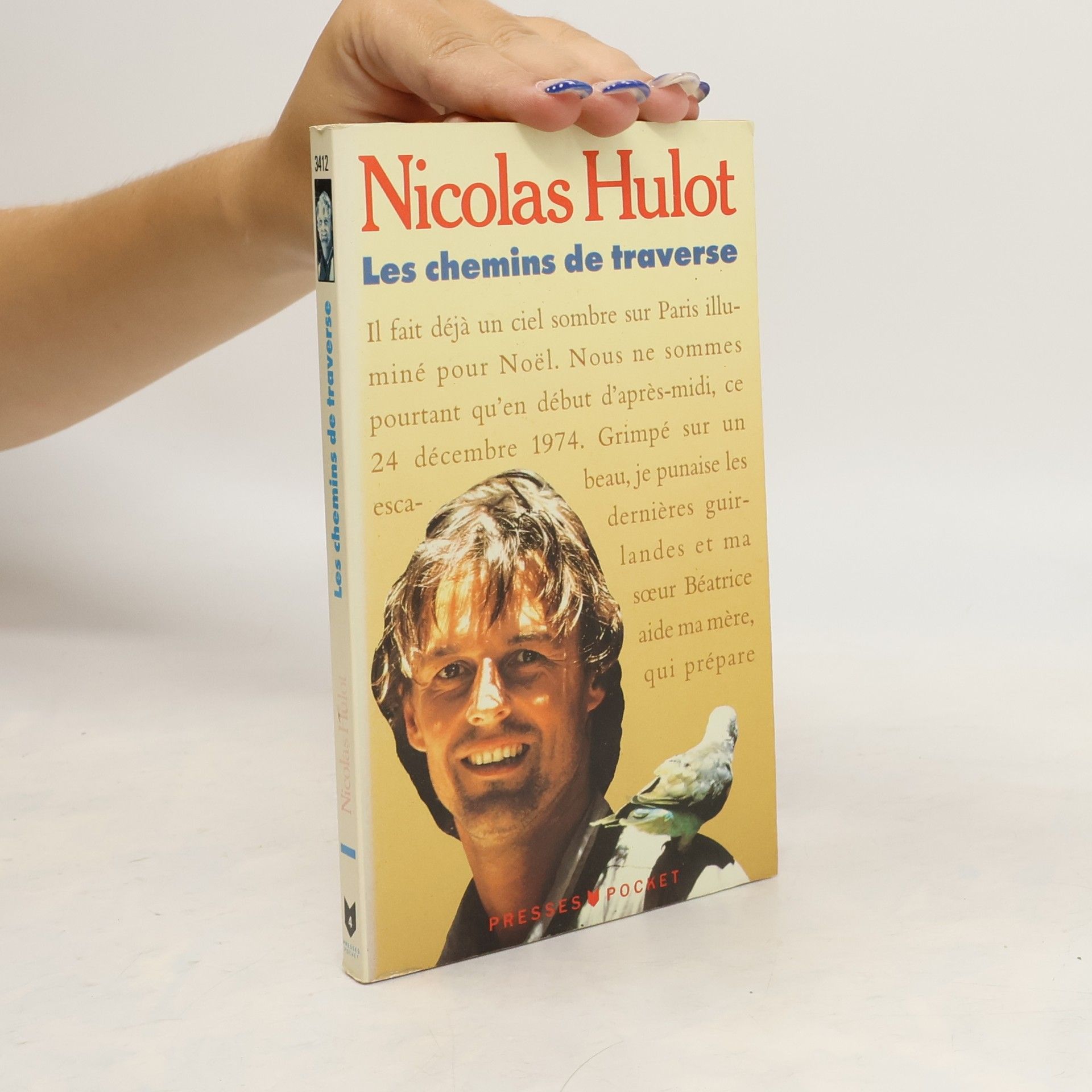 Nicolas Hulot Les chemins de traverse