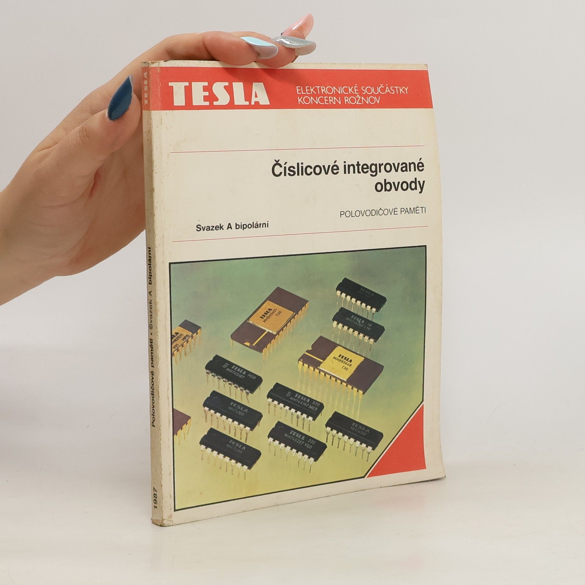 Kolektiv autorů Číslicové integrované obvody