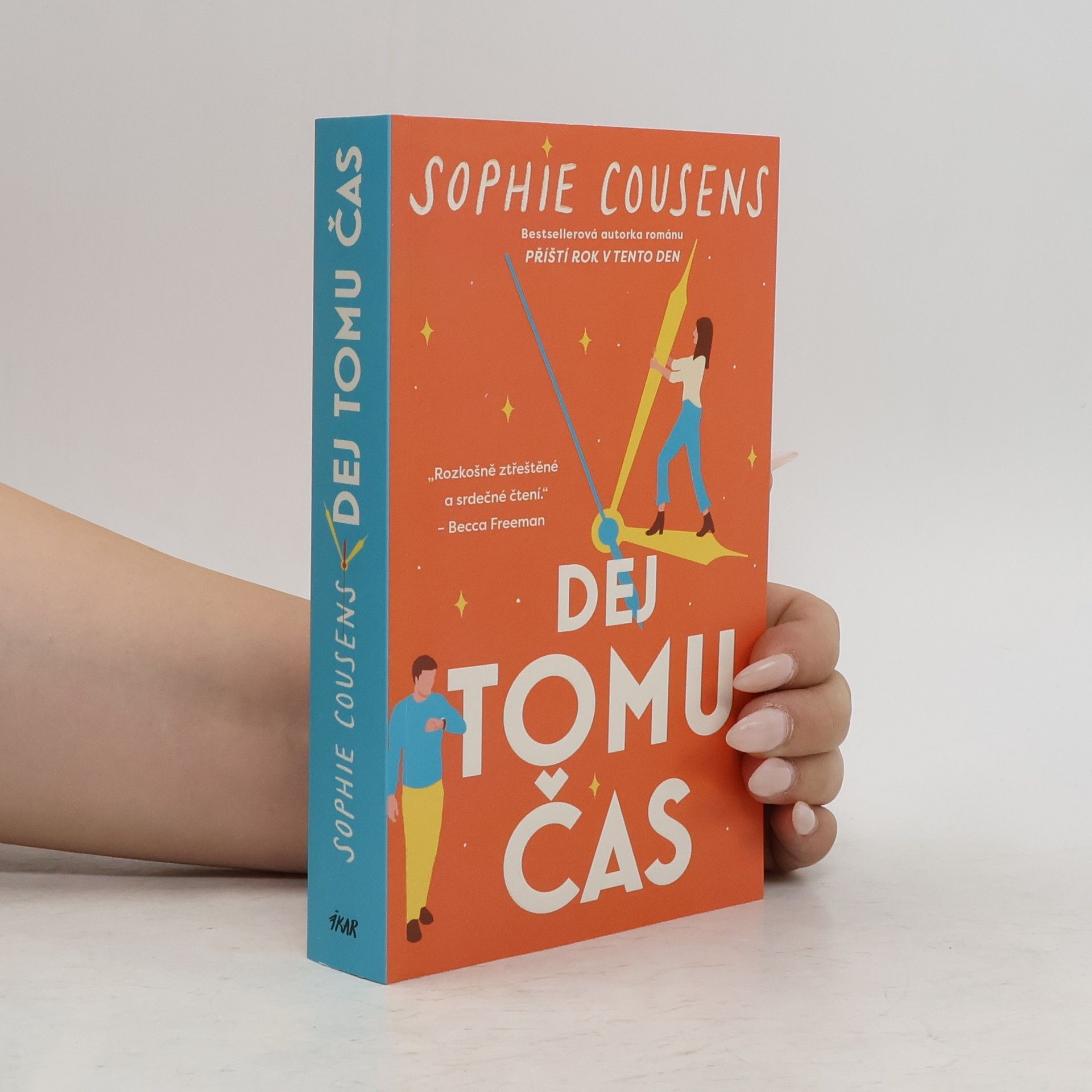 Sophie Cousens Dej tomu čas
