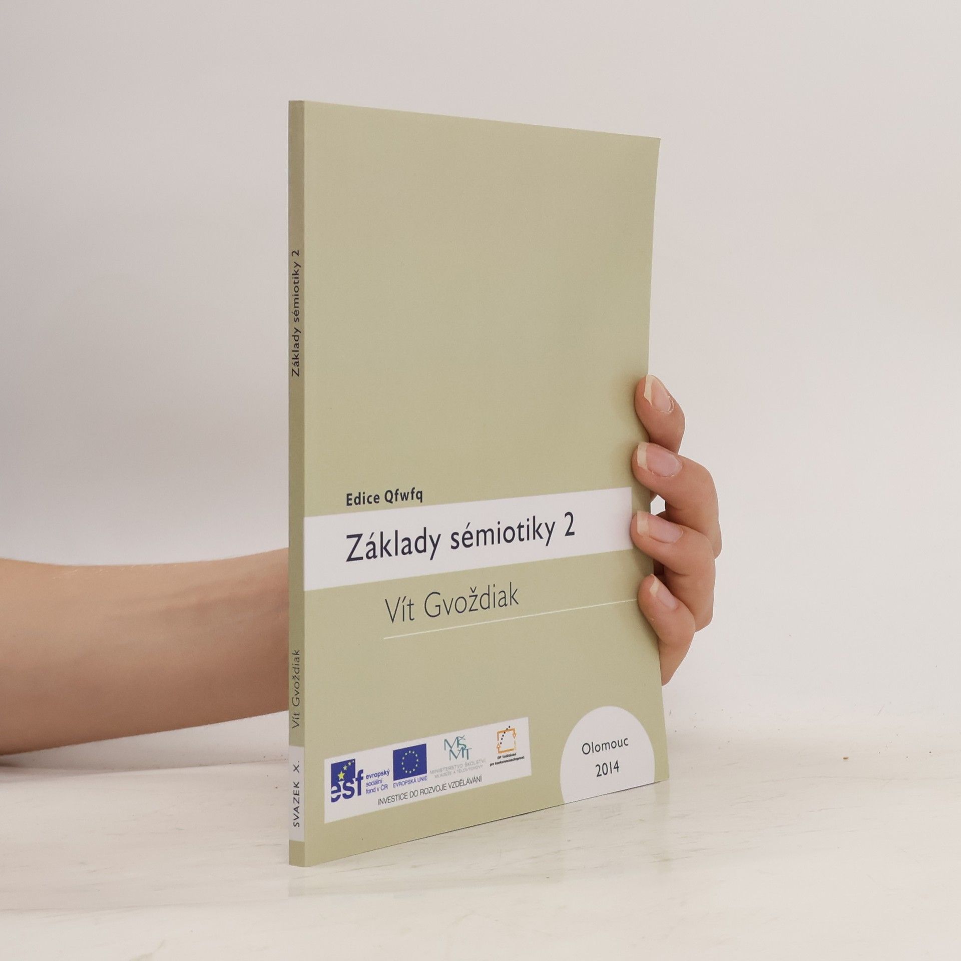 Vít Gvoždiak Základy sémiotiky 2
